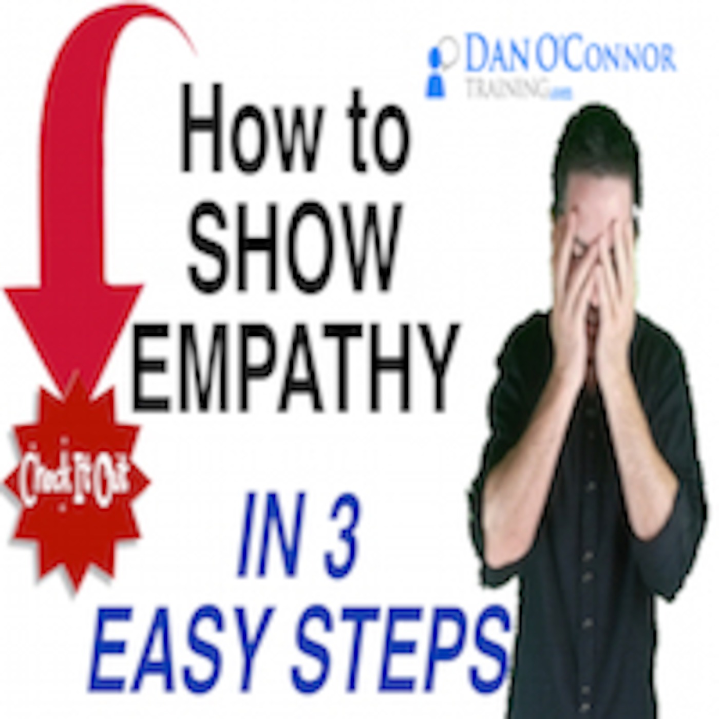 Danger Phrase: Don't Worry | Professional Communication Skills Training Podcast with Dan O'Connor