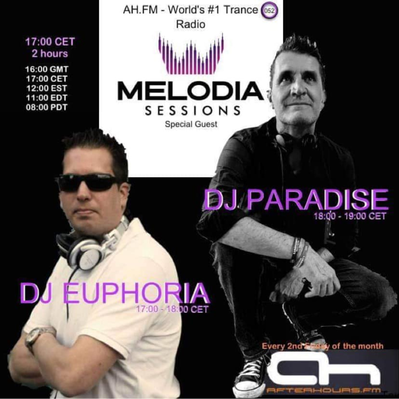 Episode 93: Euphoria presents Melodia Sessions 052 with DJ Paradise GuestMix on AH.FM