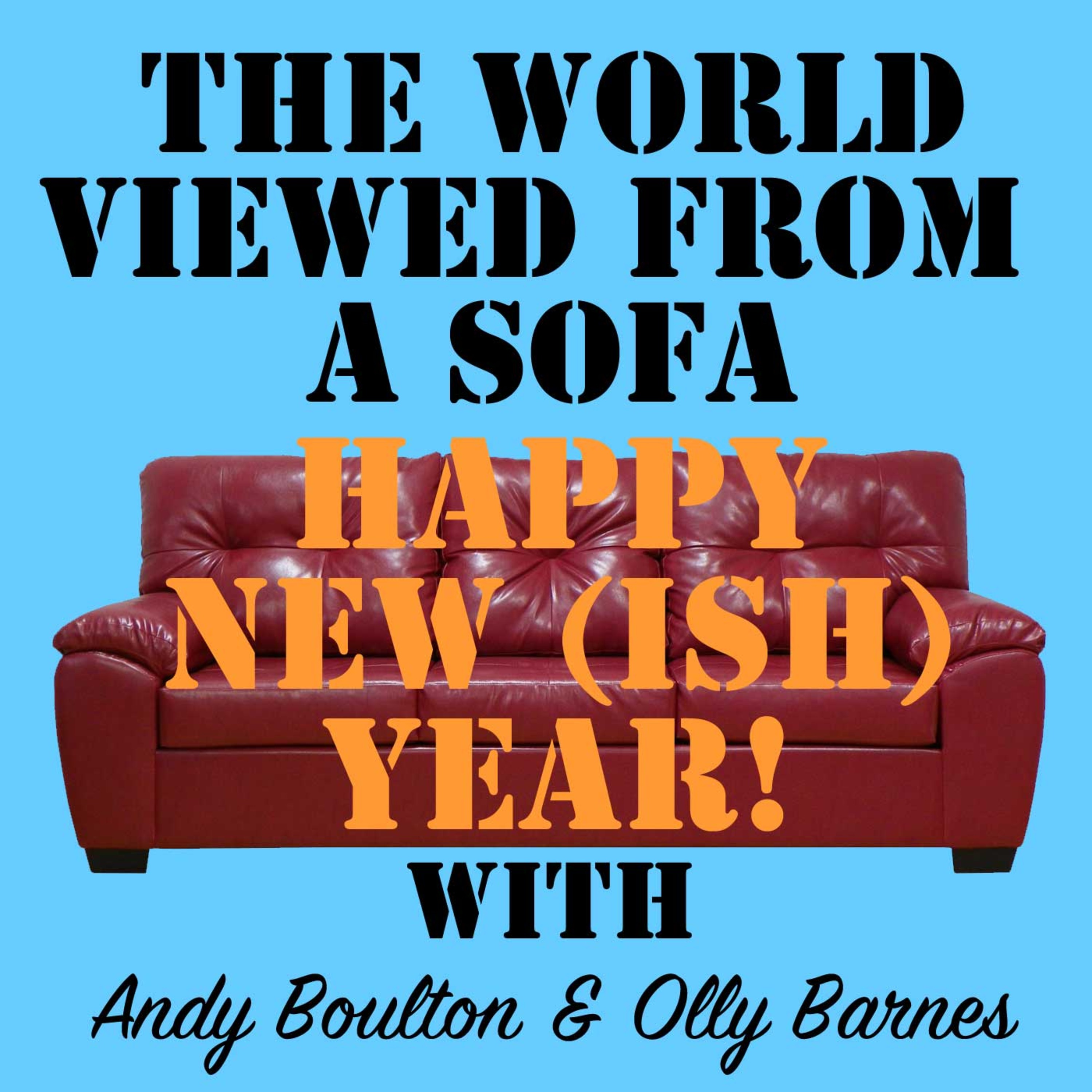 The World Viewed From A Sofa