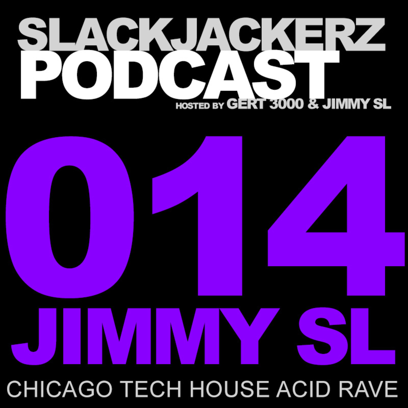 SlackJackerz - The Rave Channel | Techno, Rave & Acid Radio Show