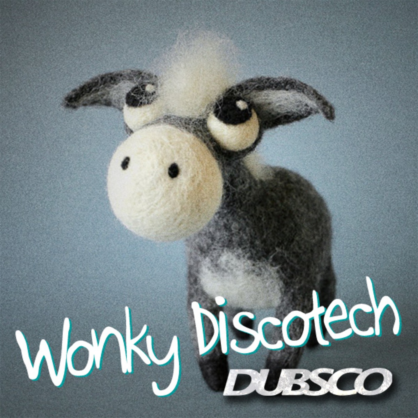 Dubsco - Wonky Discotech