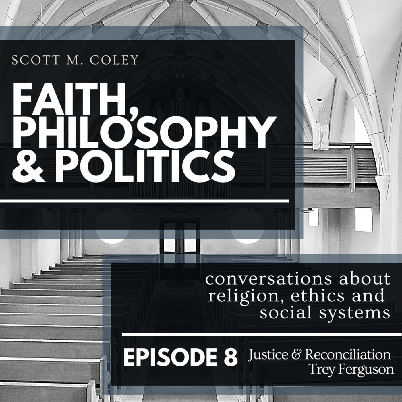 Faith, Philosophy & Politics