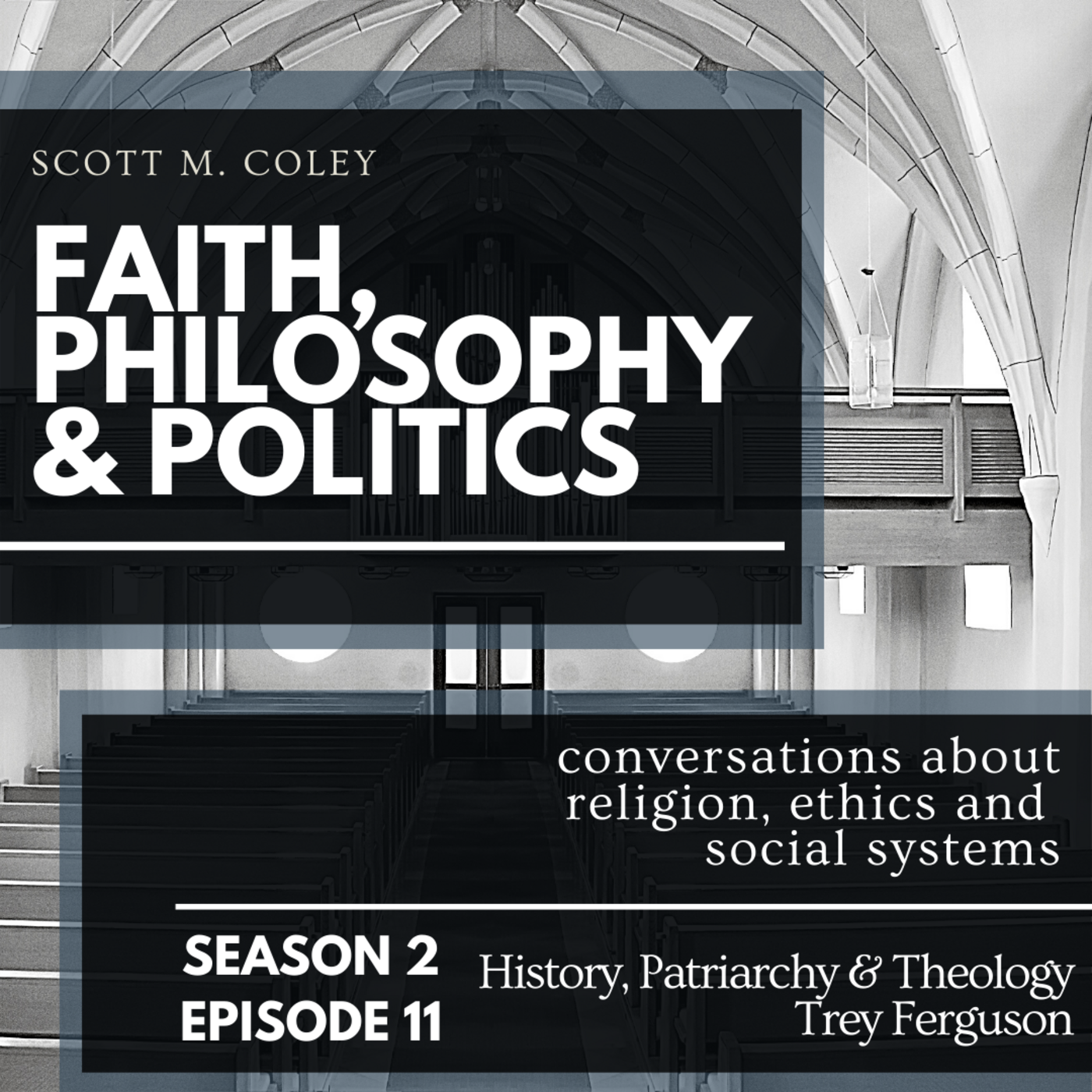 Faith, Philosophy & Politics