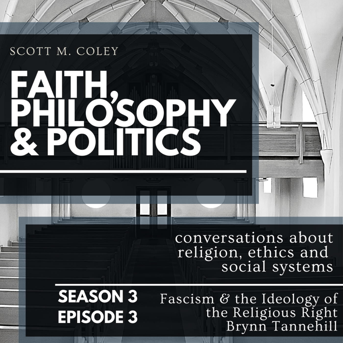 Faith, Philosophy & Politics