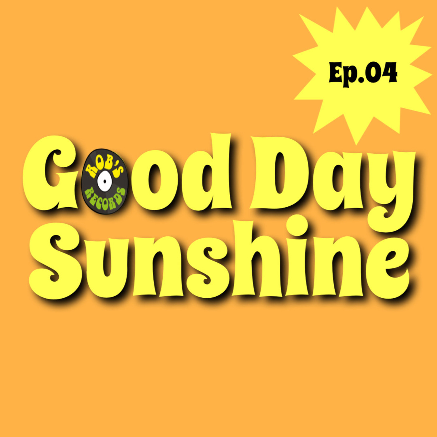 Episode 4: Good Day Sunshine