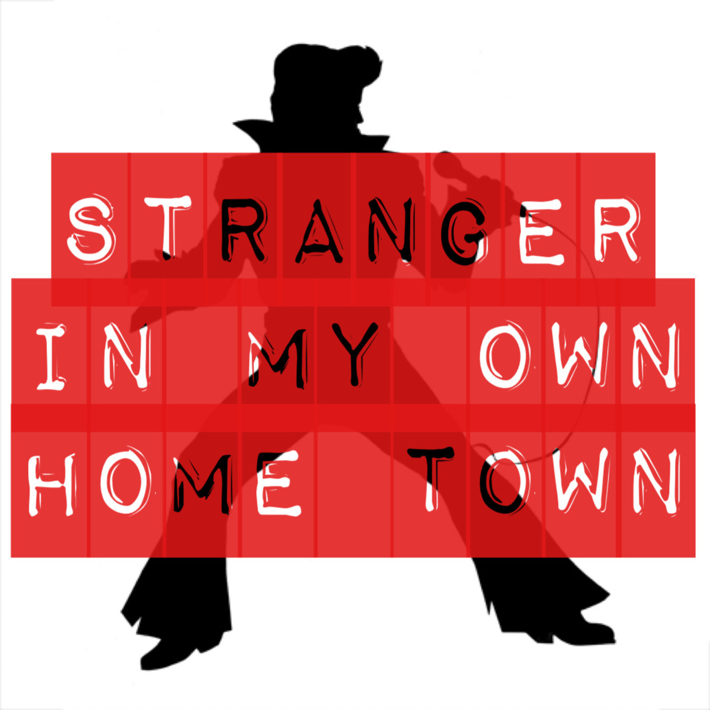 Episode 6: Stranger in my Own Home Town