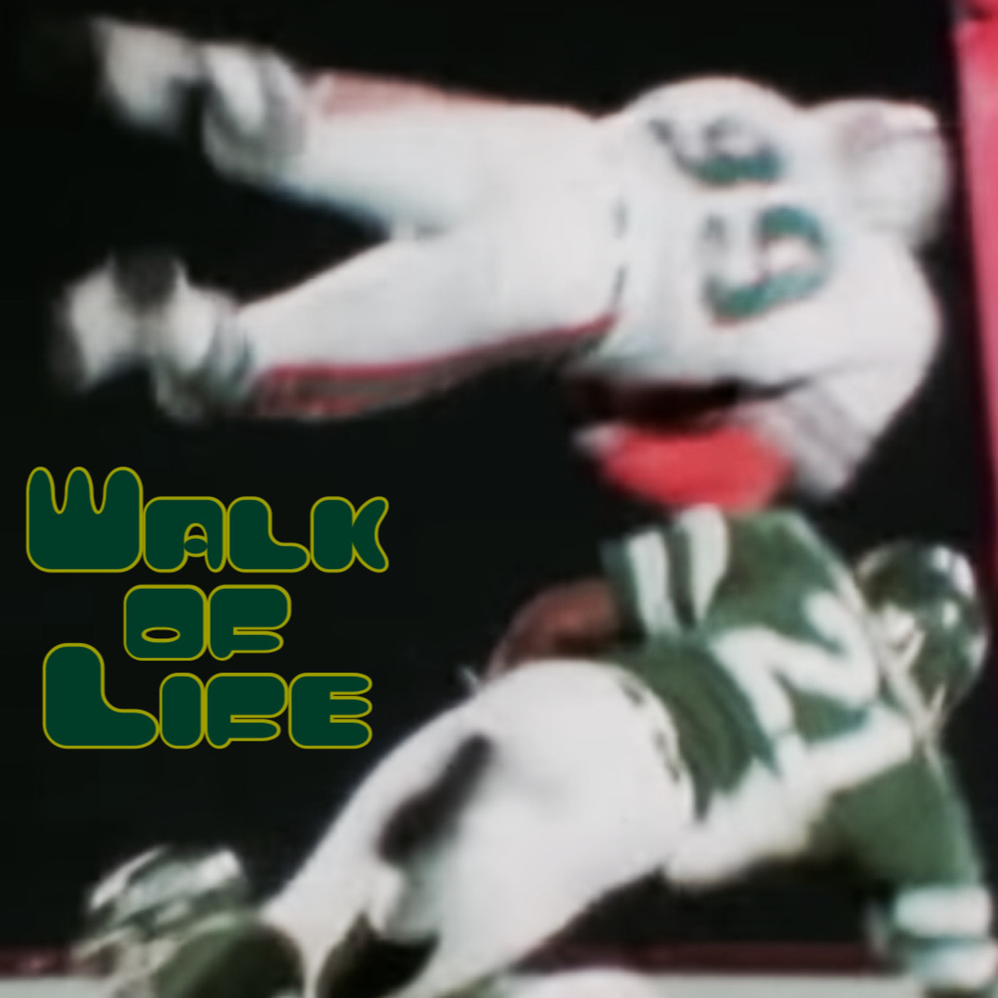 Episode 7: Walk of Life