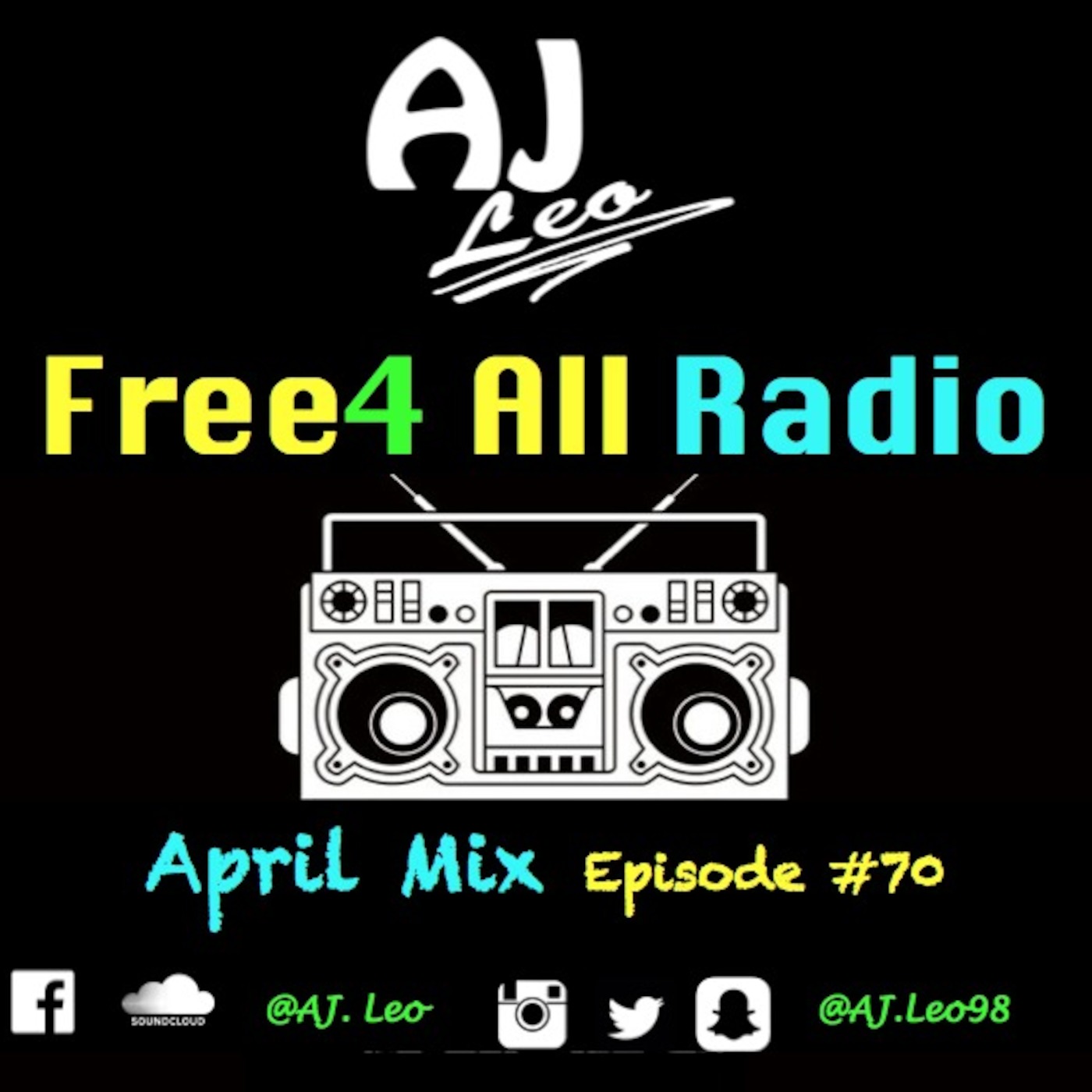 Free4 All Radio - Episode 70 (April Mix) [2017]