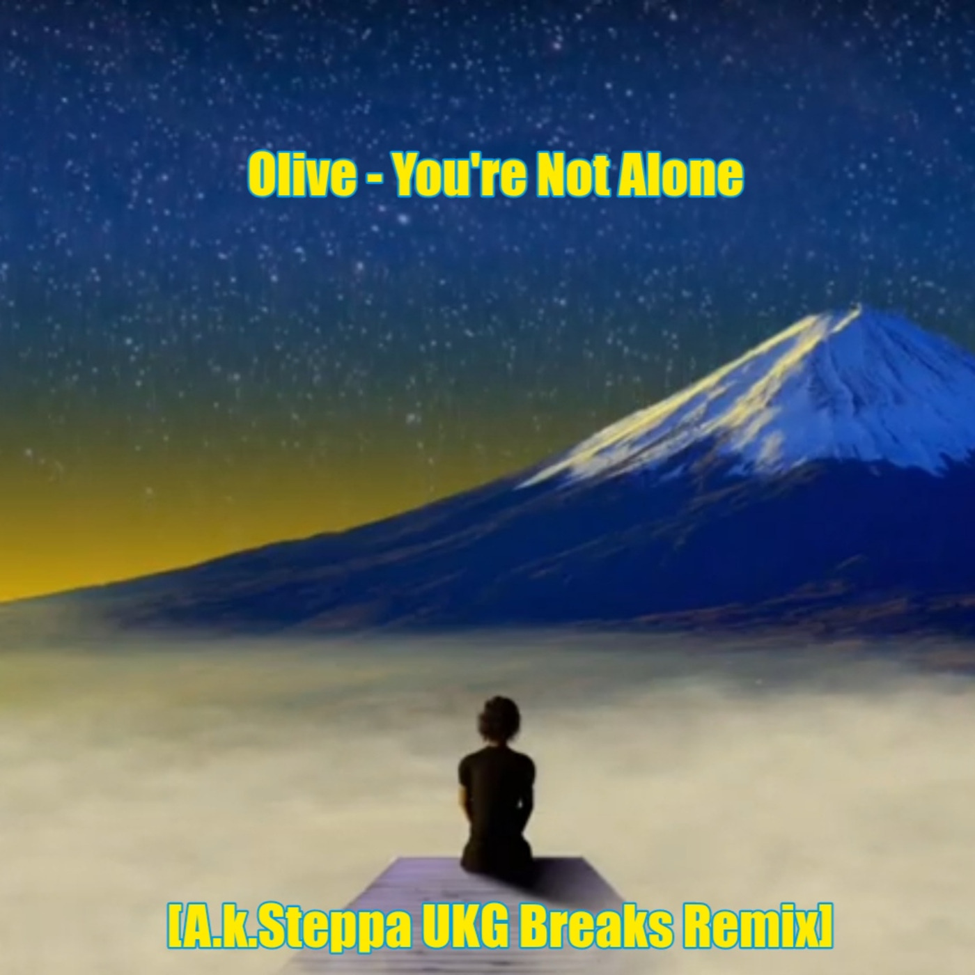 Episode 51: Olive - You’re Not Alone [A.k.Steppa UKG Breaks Remix]