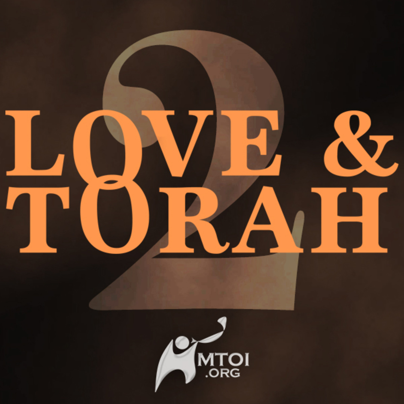 Love and Torah - Part 2
