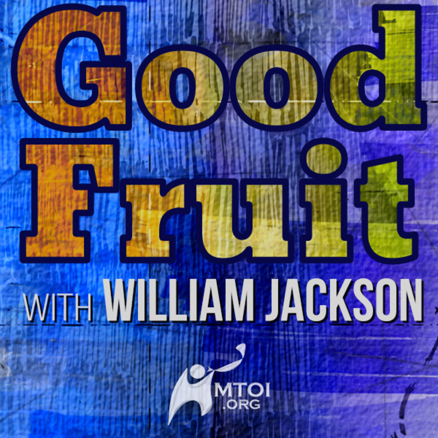 Episode 621: Good Fruit | William Jackson