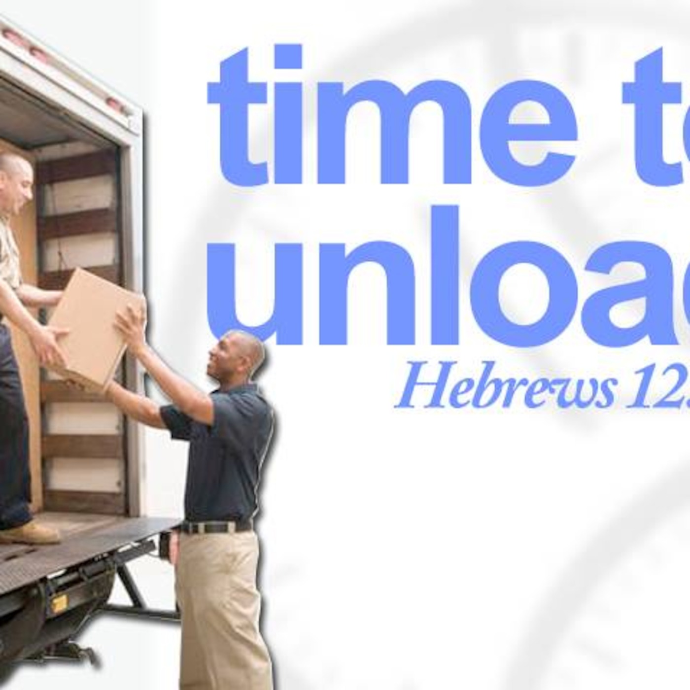 It's Time To Unload Part 2 (GLMBC)