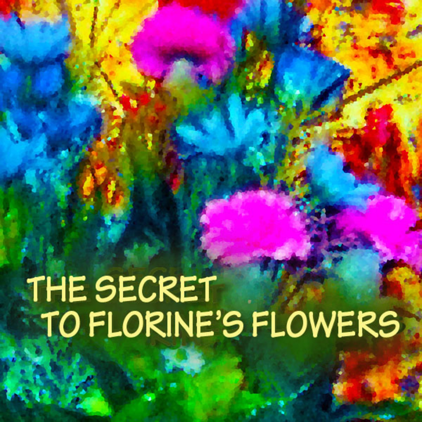 Mayor of Storyville® - The Secret to Florine's Flowers