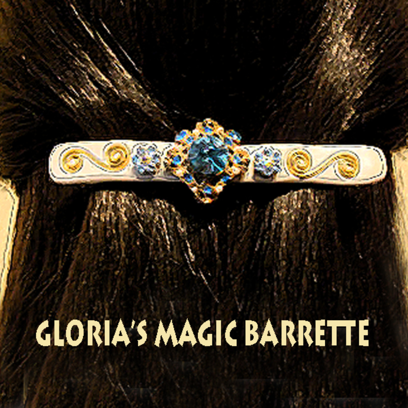 Mayor of Storyville® - Gloria's Magic Barrette