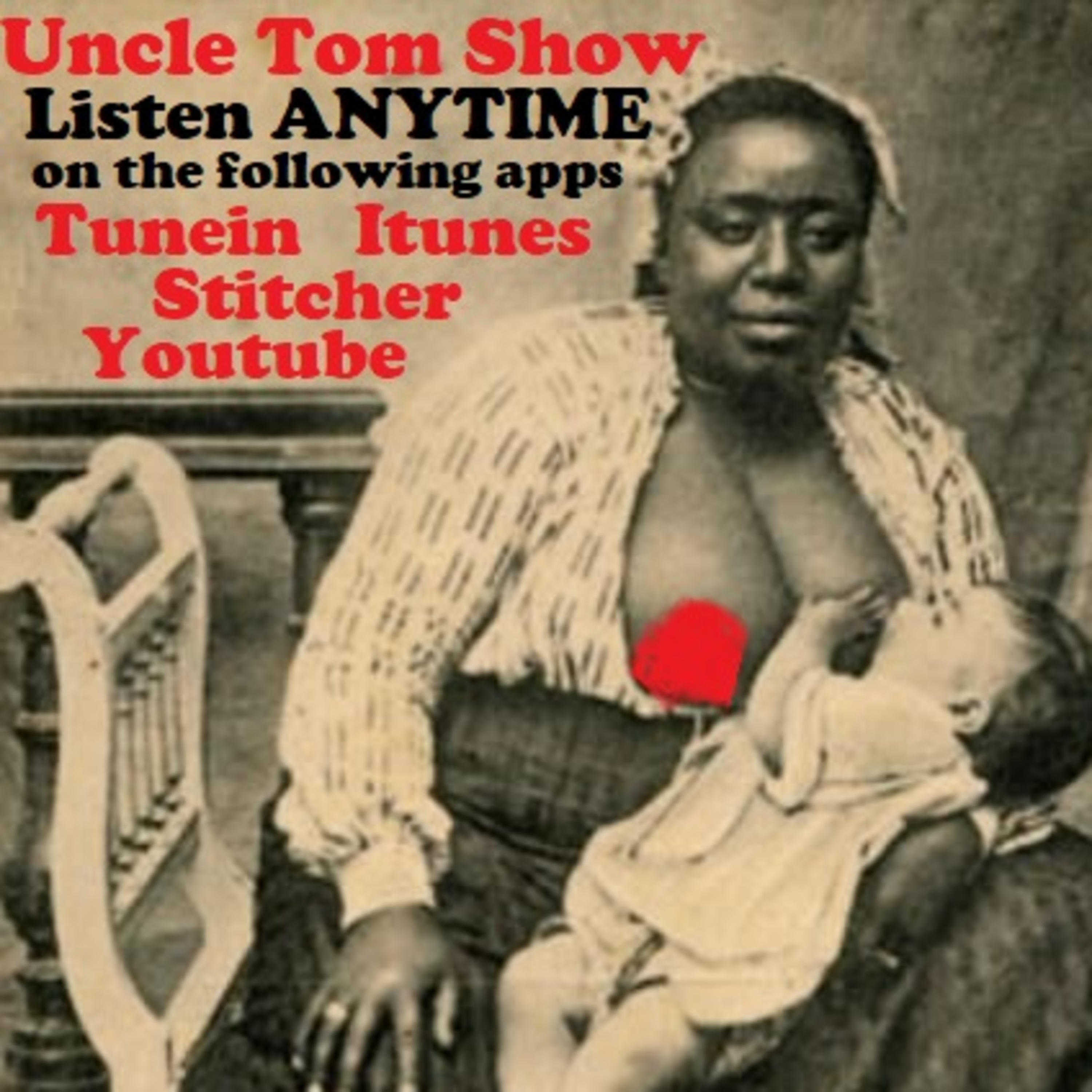 Uncle Tom Show