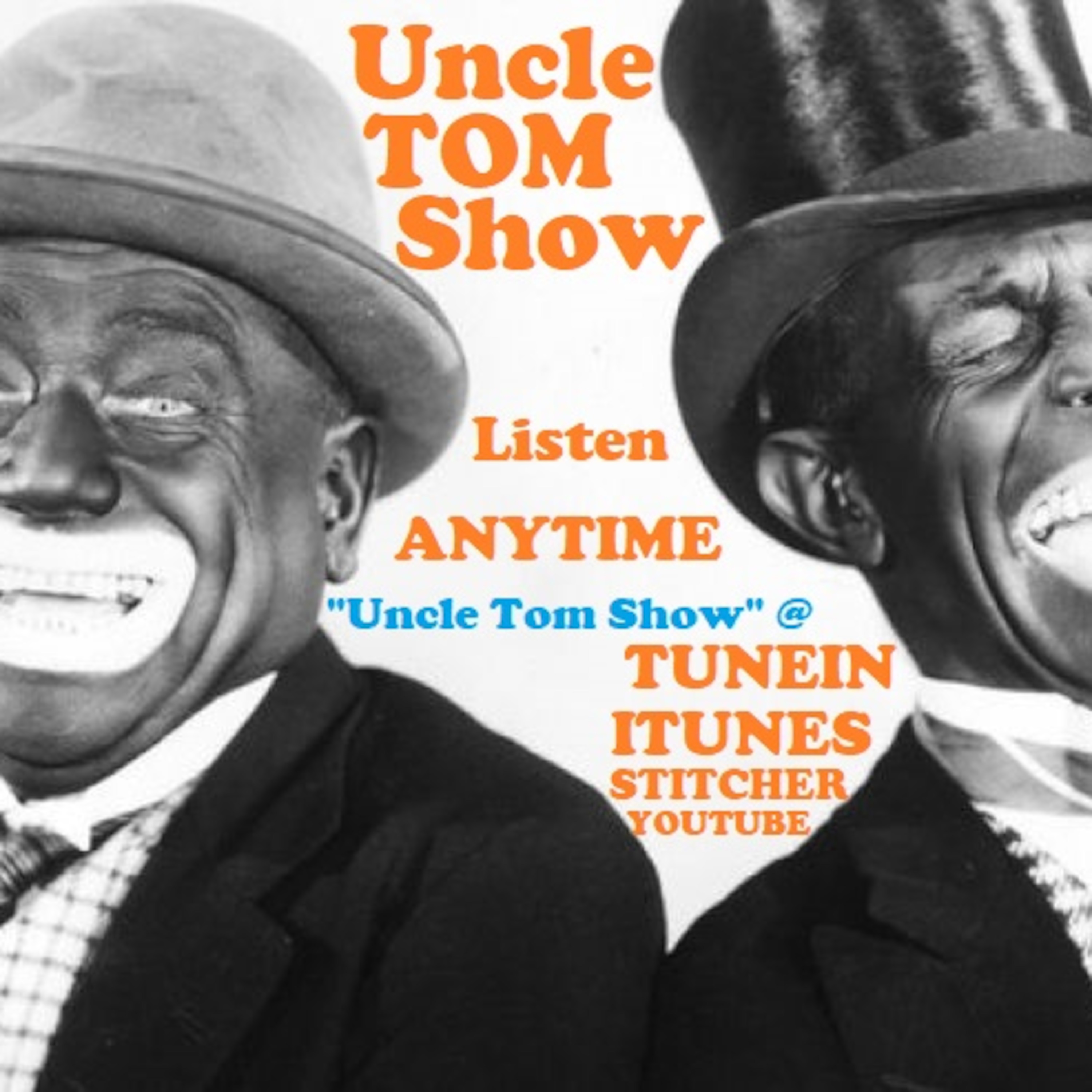 Uncle Tom Show