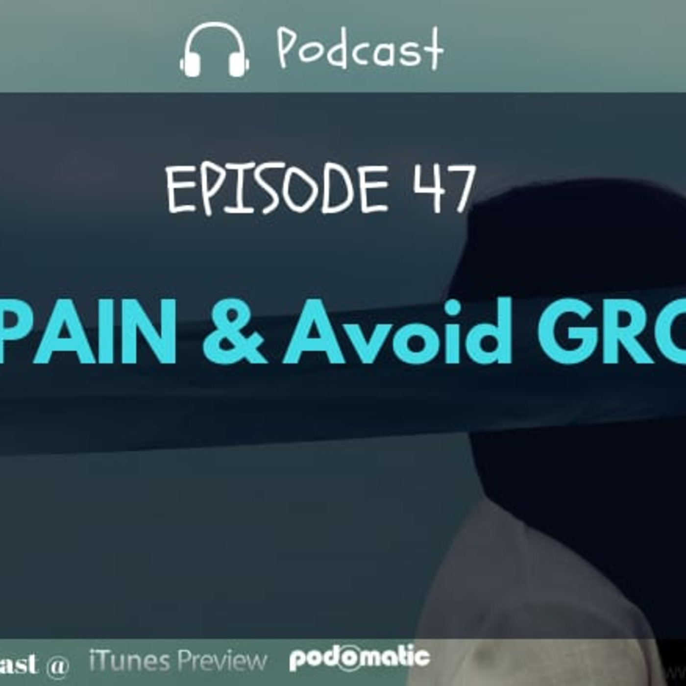 AVOID PAIN and you AVOID GROWTH