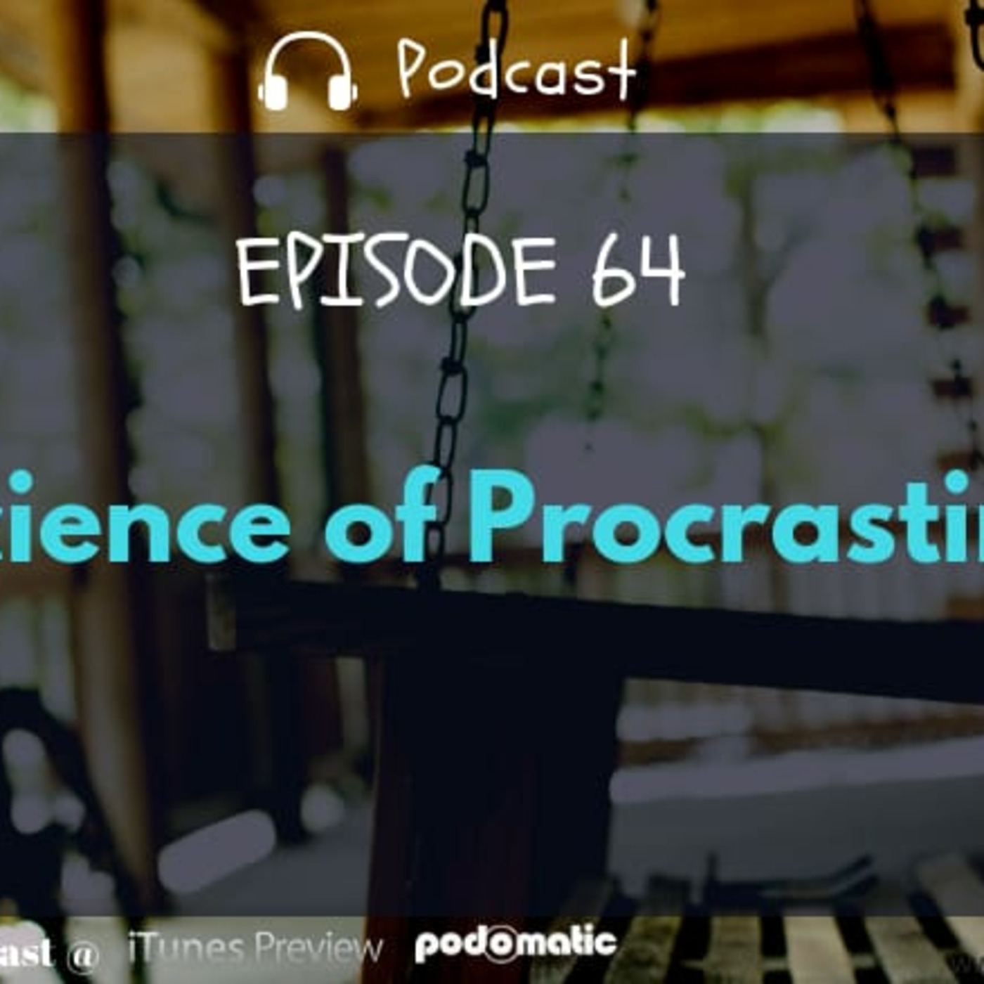 The science of procrastination