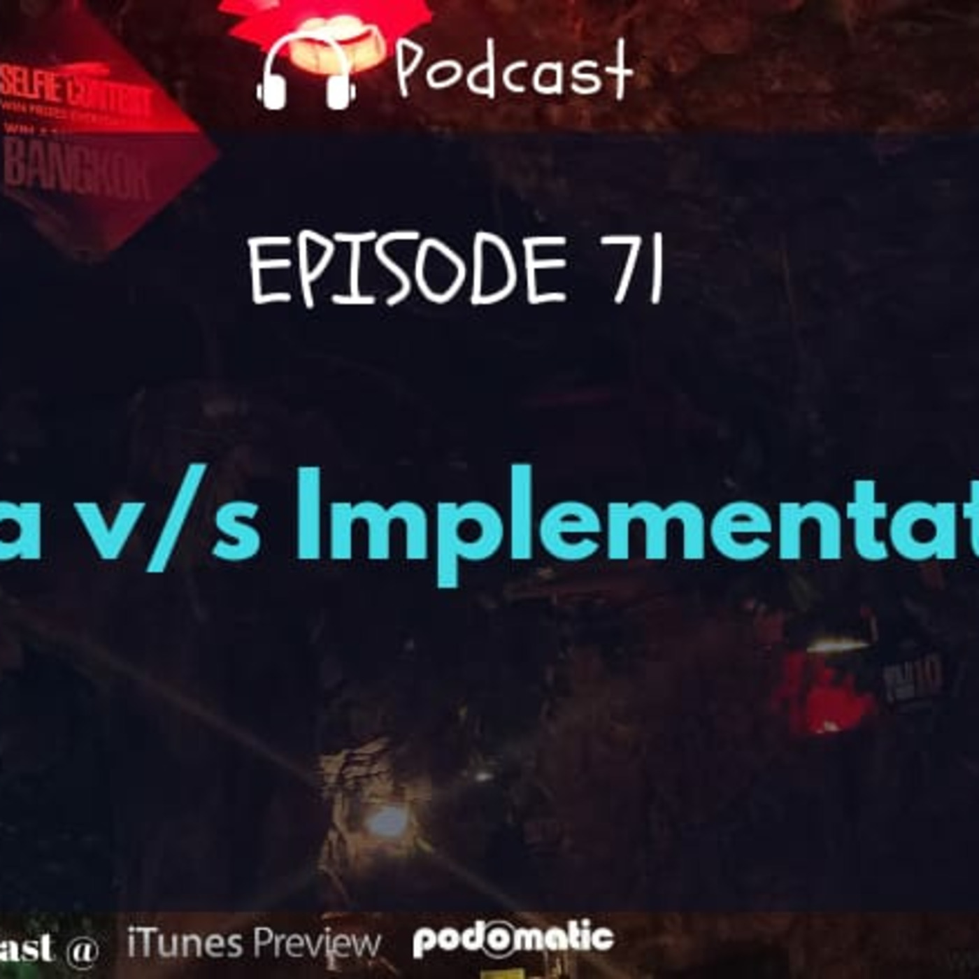 Idea v/s Implementation