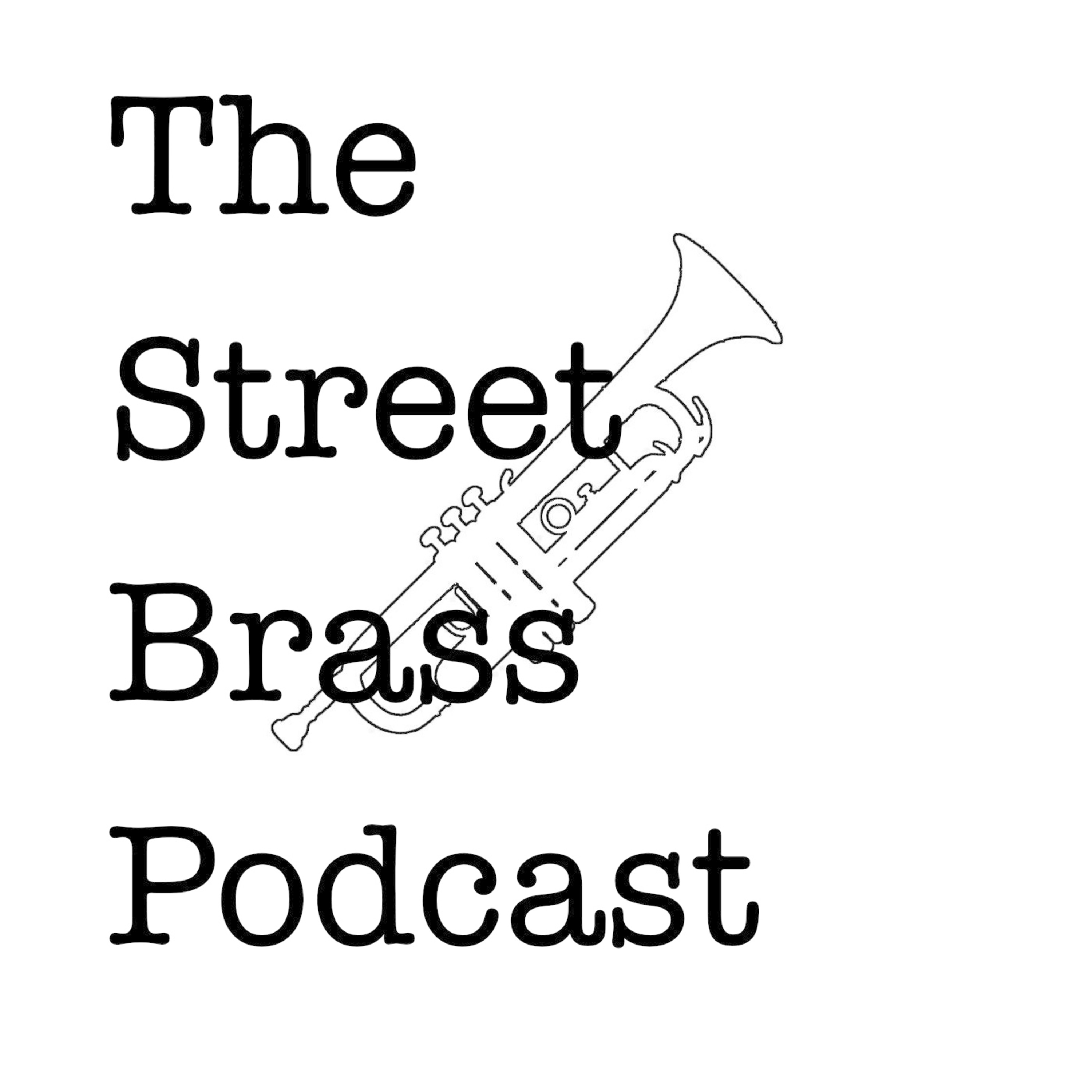 Street Brass Podcast