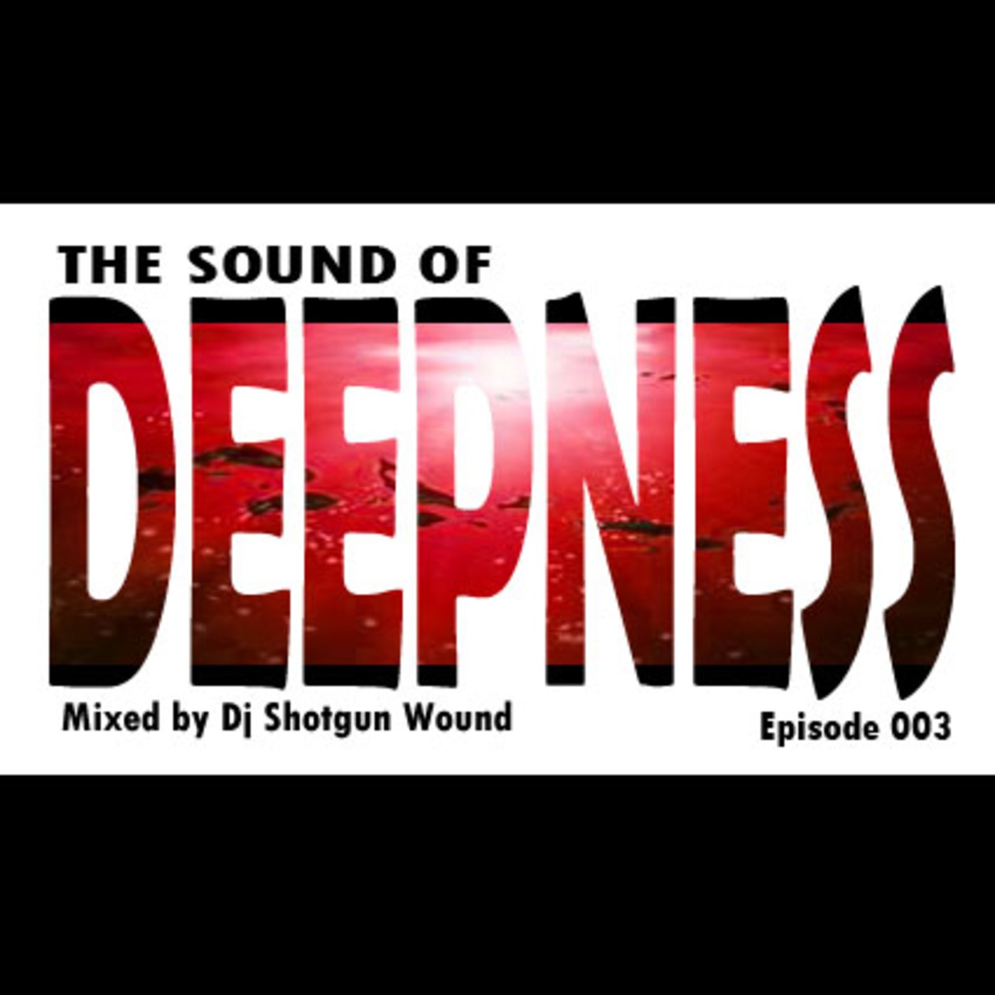 dj-shotgun-wound\'s Podcast