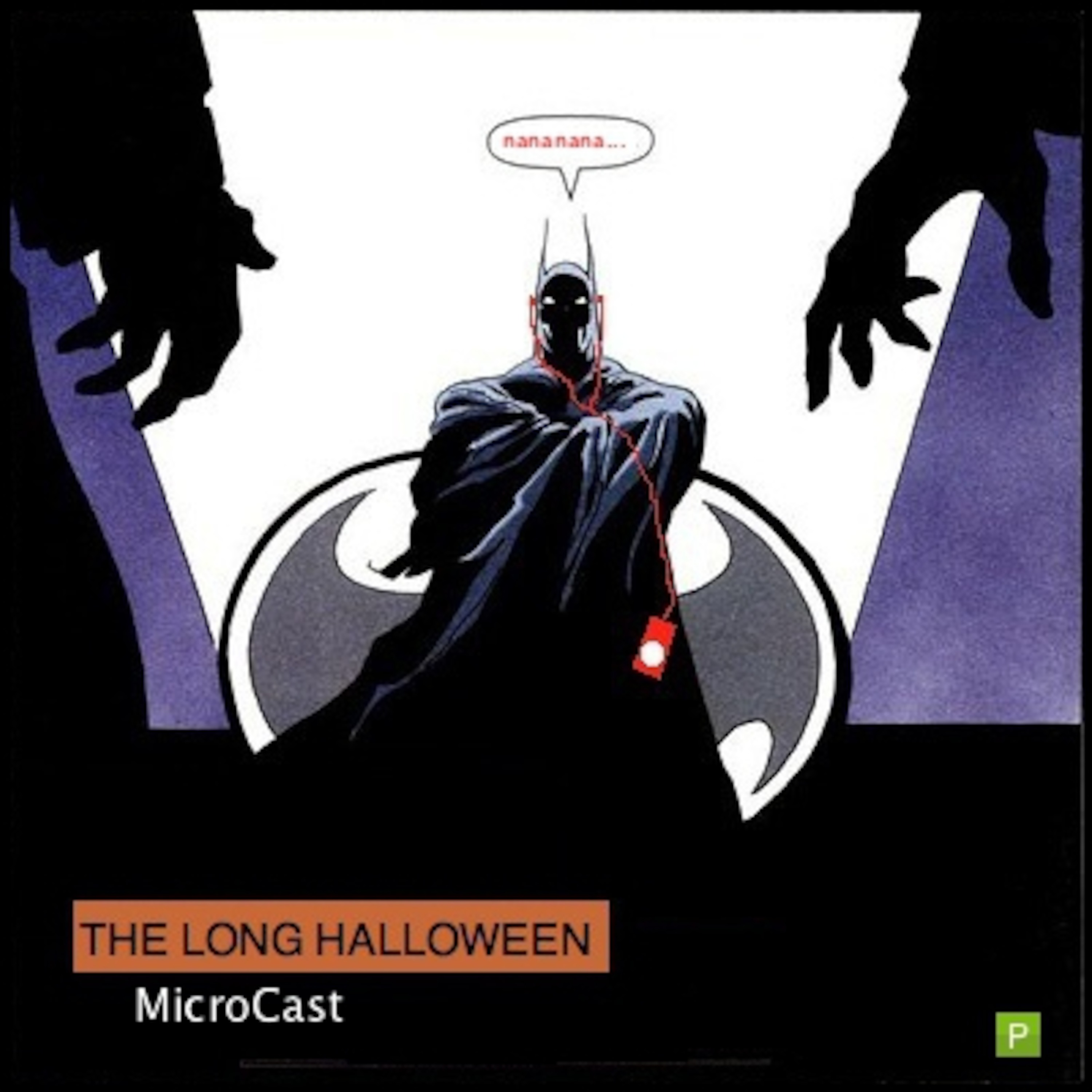The Long Halloween MicroCast
