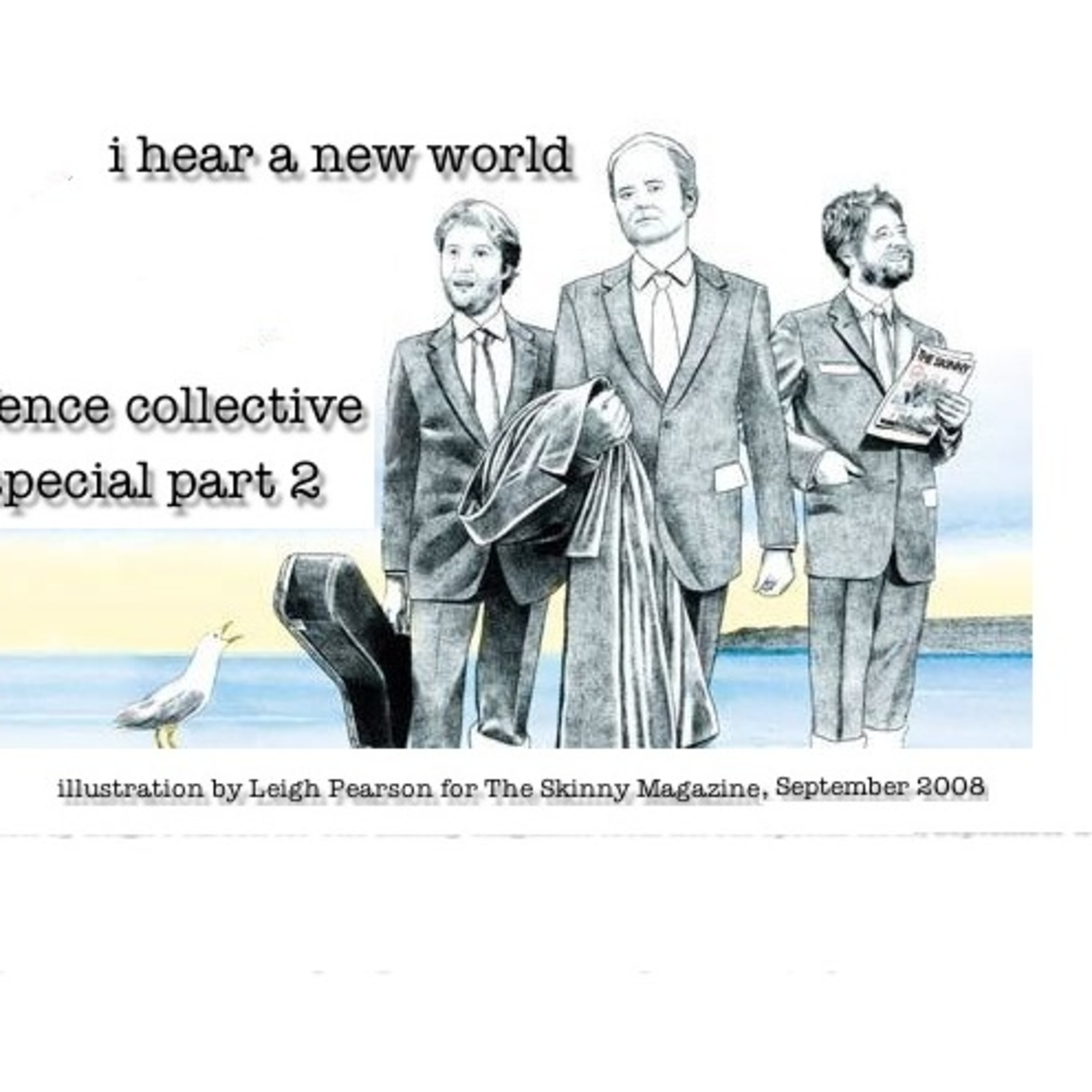 I Hear a New World Podcast