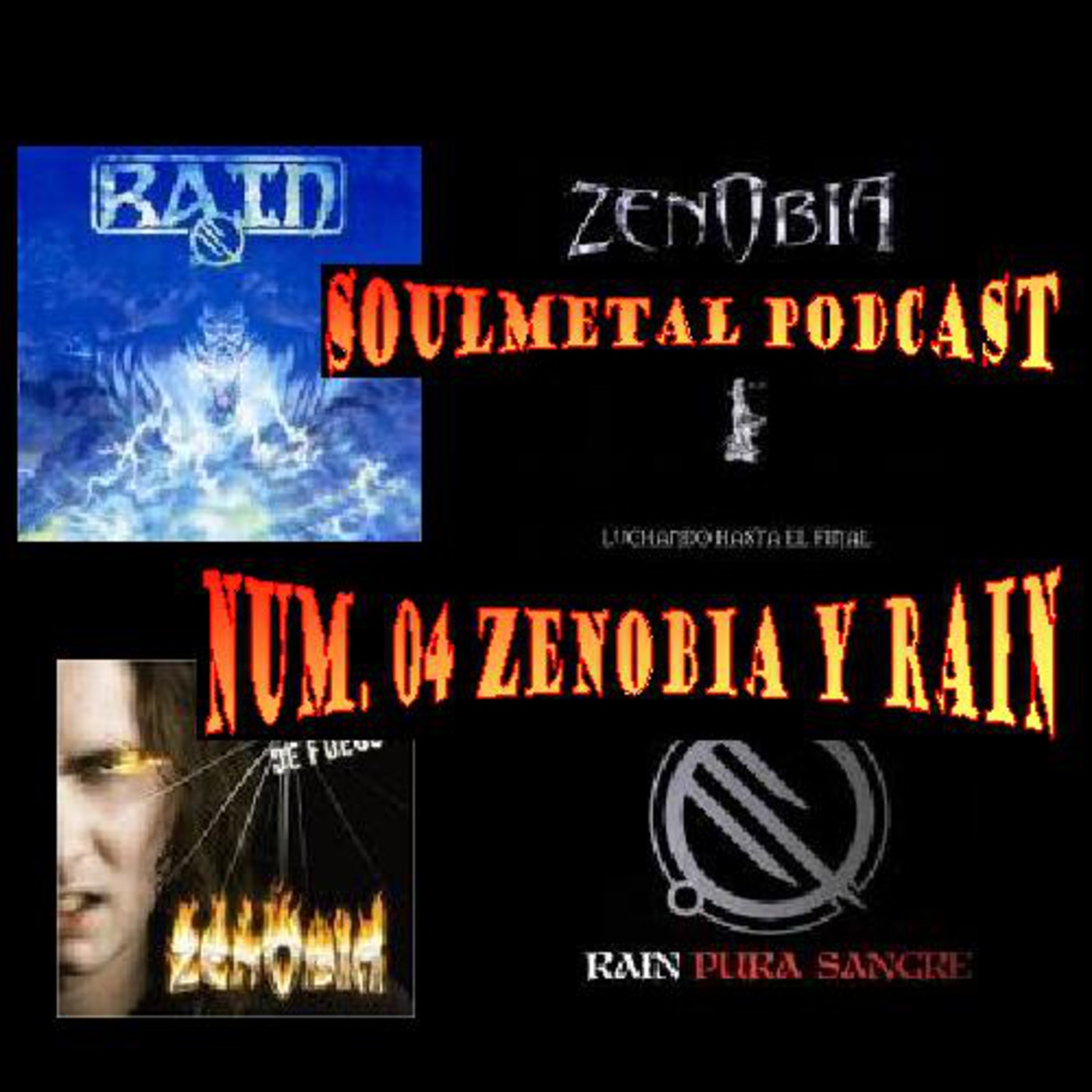 SoulMetal Podcast Num. 04 Rain y Zenobia episode artwork
