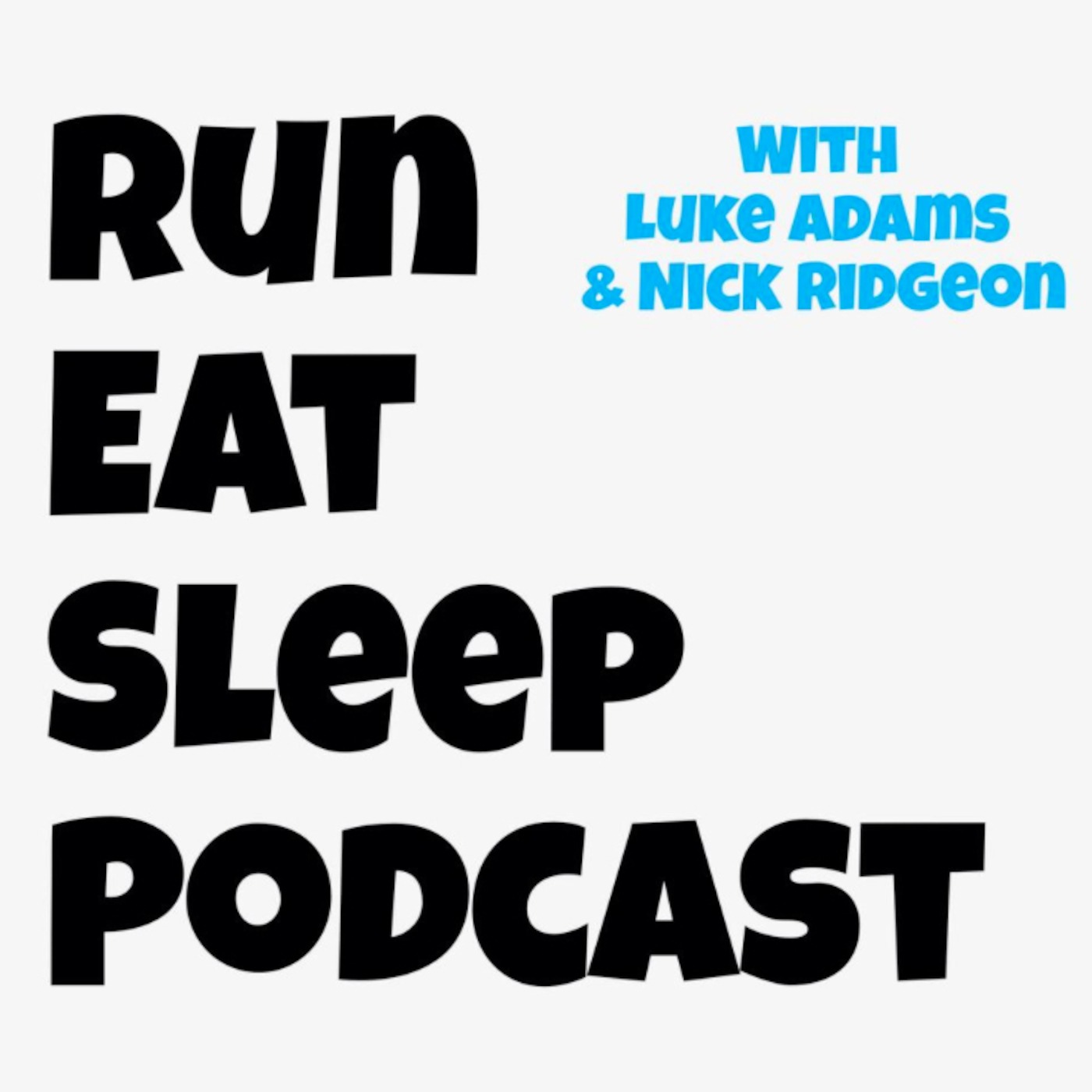 Run Eat Sleep Podcast