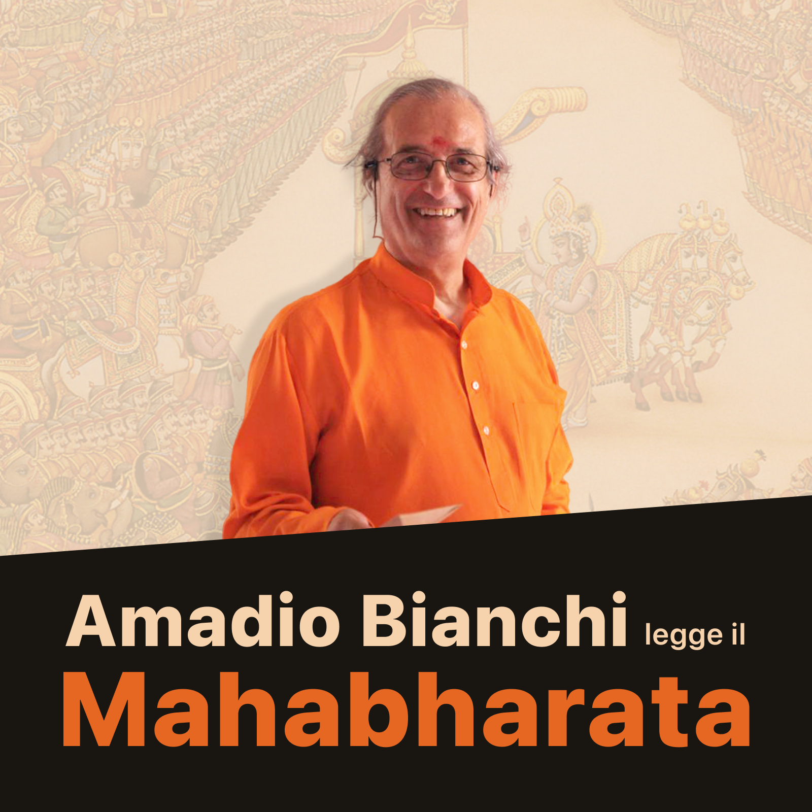 Amadio Bianchi legge il Mahabharata