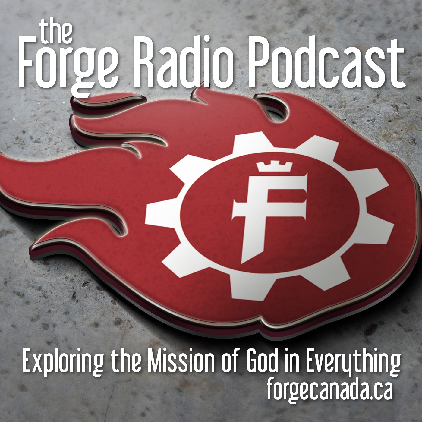 The Forge Radio Podcast