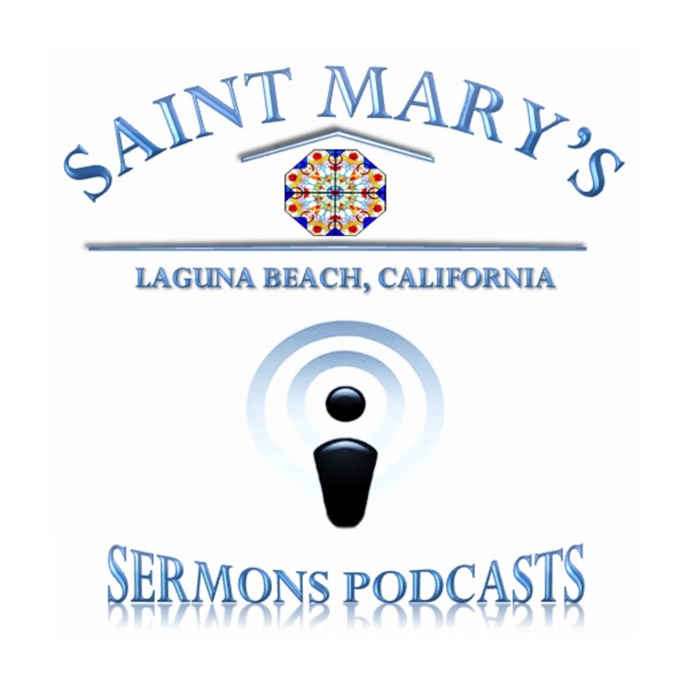 St. Mary's Laguna Beach Sermons