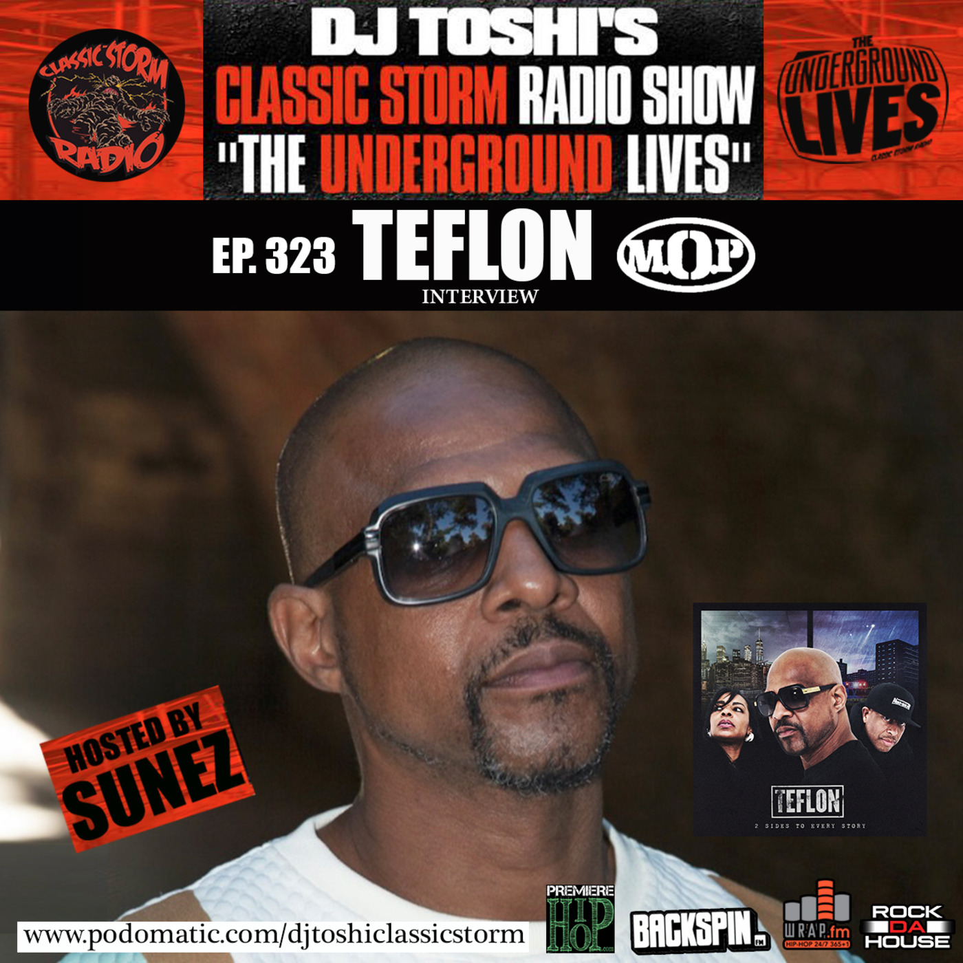 Episode 324: CLASSIC STORM RADIO EPISODE 323 - GUEST, TEFLON (M.O.P.) episode artwork