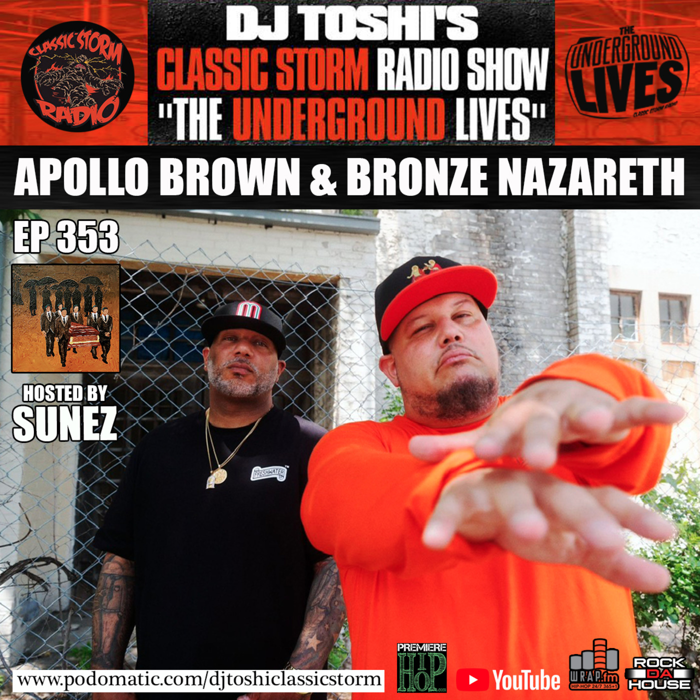 Episode 353: CLASSIC STORM RADIO EPISODE 353 - GUEST, APOLLO BROWN & BRONZE NAZARETH