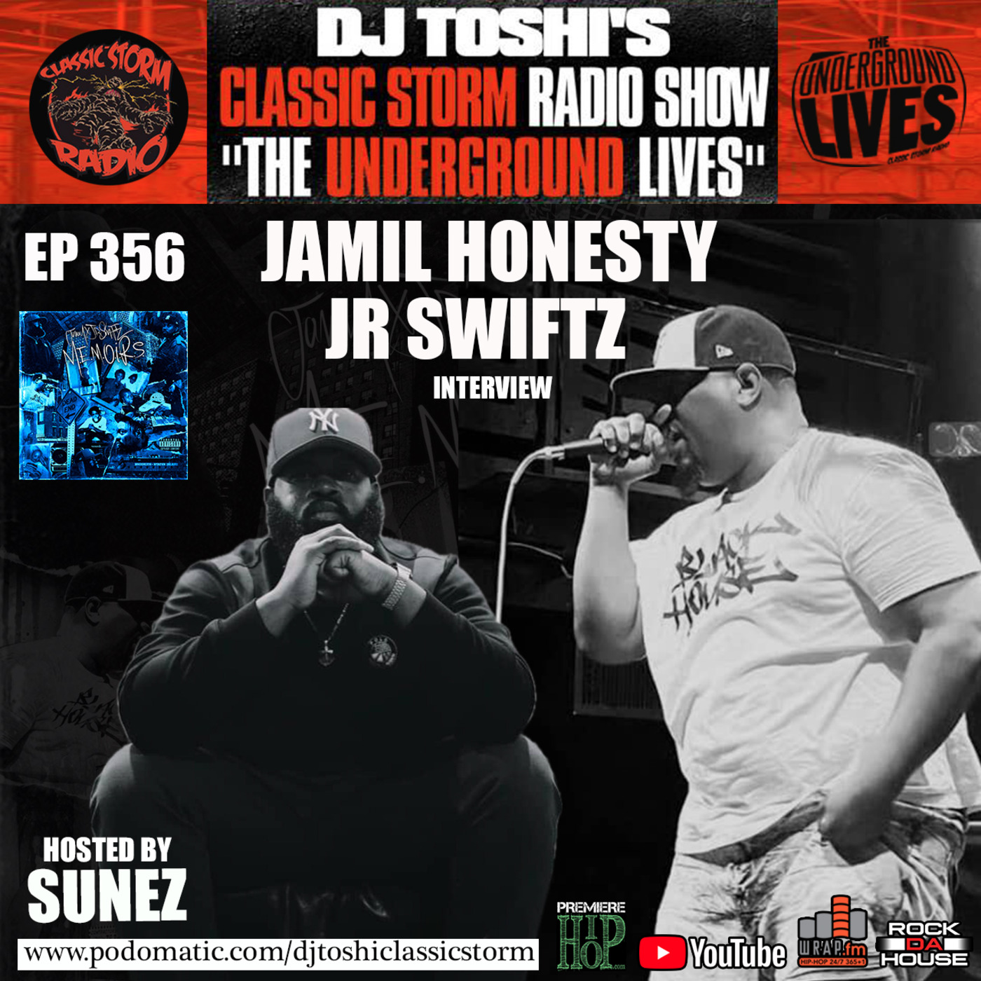 Episode 356: CLASSIC STORM RADIO EPISODE 356 - GUEST, UG, RUSTE JUXX & SKANKS / JAMIL HONESTY & JR SWIFTZ episode artwork