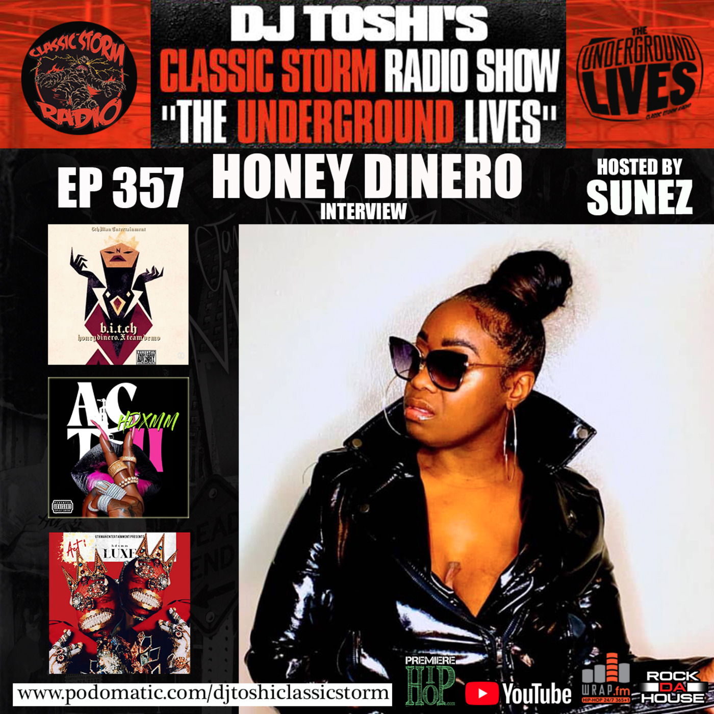 Episode 357: CLASSIC STORM RADIO EPISODE 357 - GUEST, HONEY DINERO episode artwork