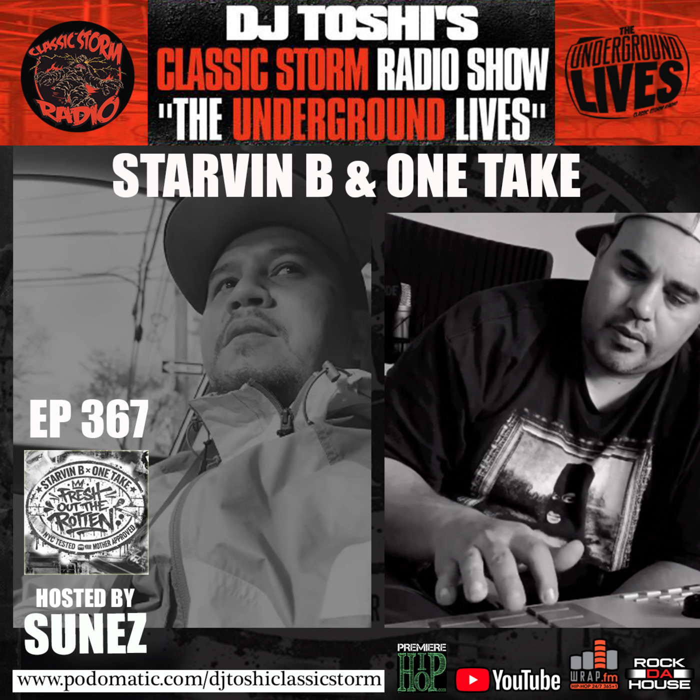 Episode 368: CLASSIC STORM RADIO EPISODE 367 - GUEST, STARVIN B & ONE TAKE episode artwork
