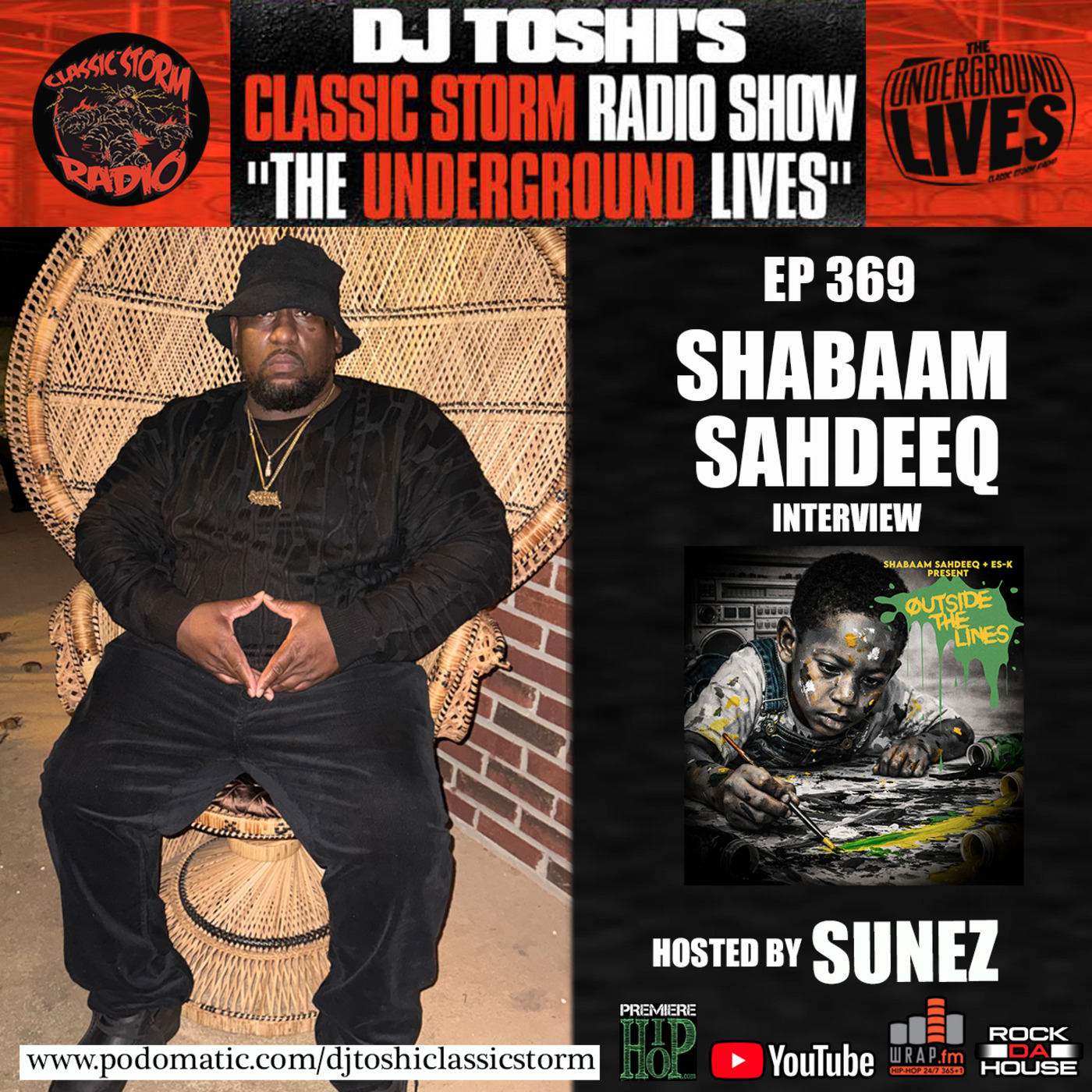 Episode 370: CLASSIC STORM RADIO EPISODE 369 - GUEST, SHABAAM SAHDEEQ episode artwork