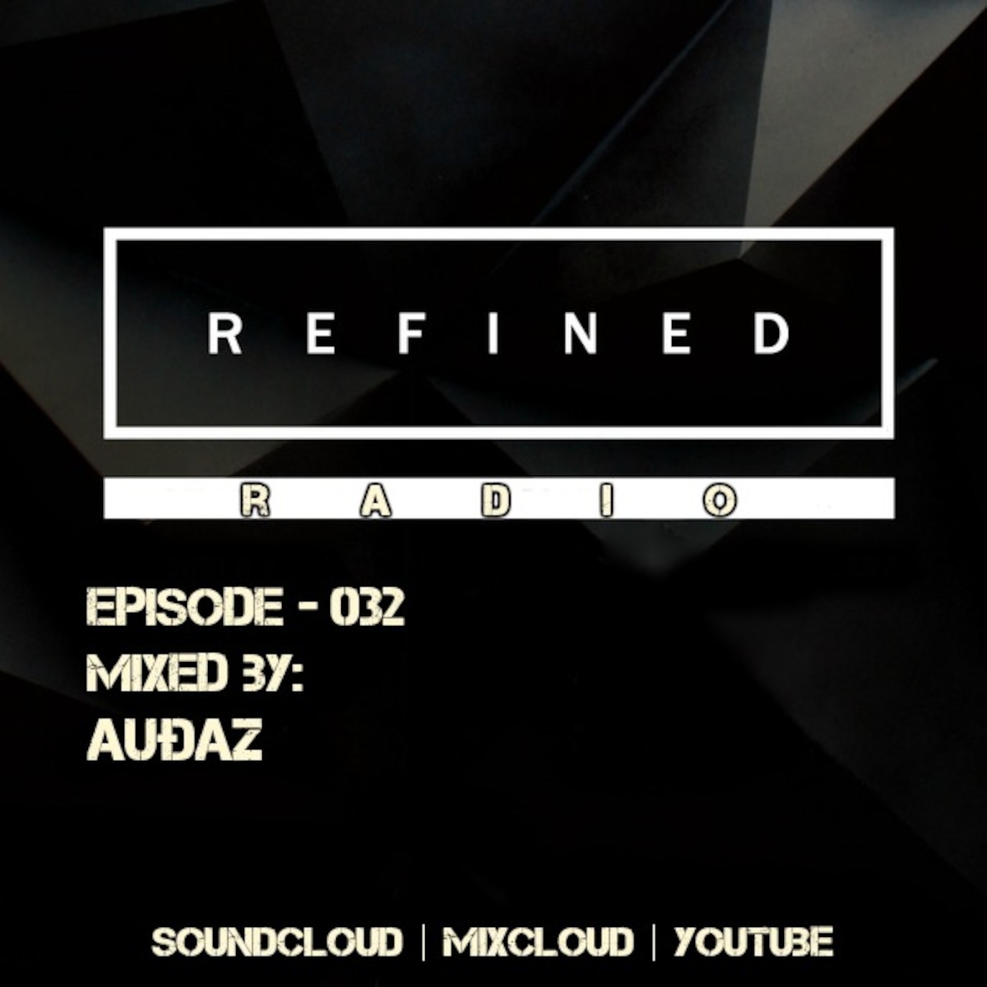 RefinedRadio #032