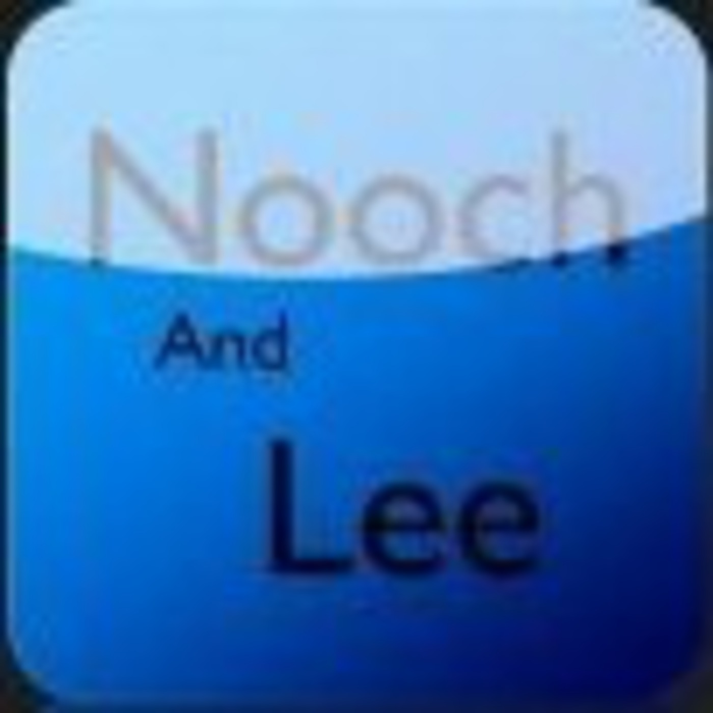 Noochandlee Week 12 episode artwork