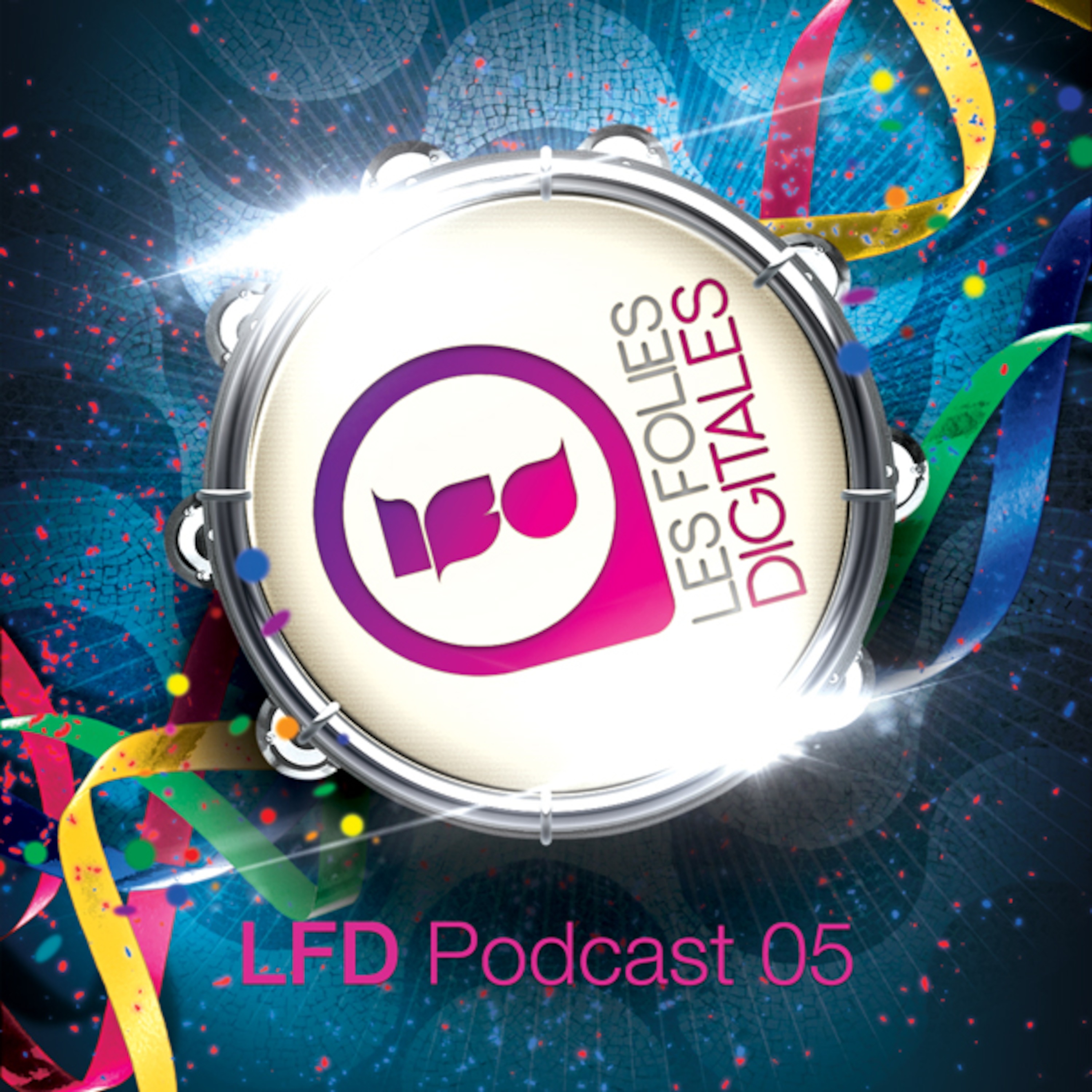 Les Folies Digitales\' Podcast
