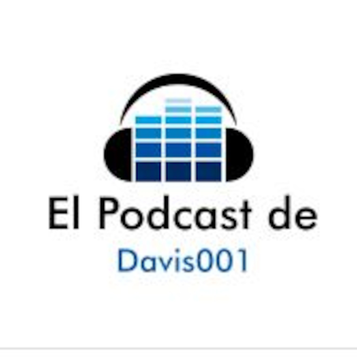 El Podcast de Davis001