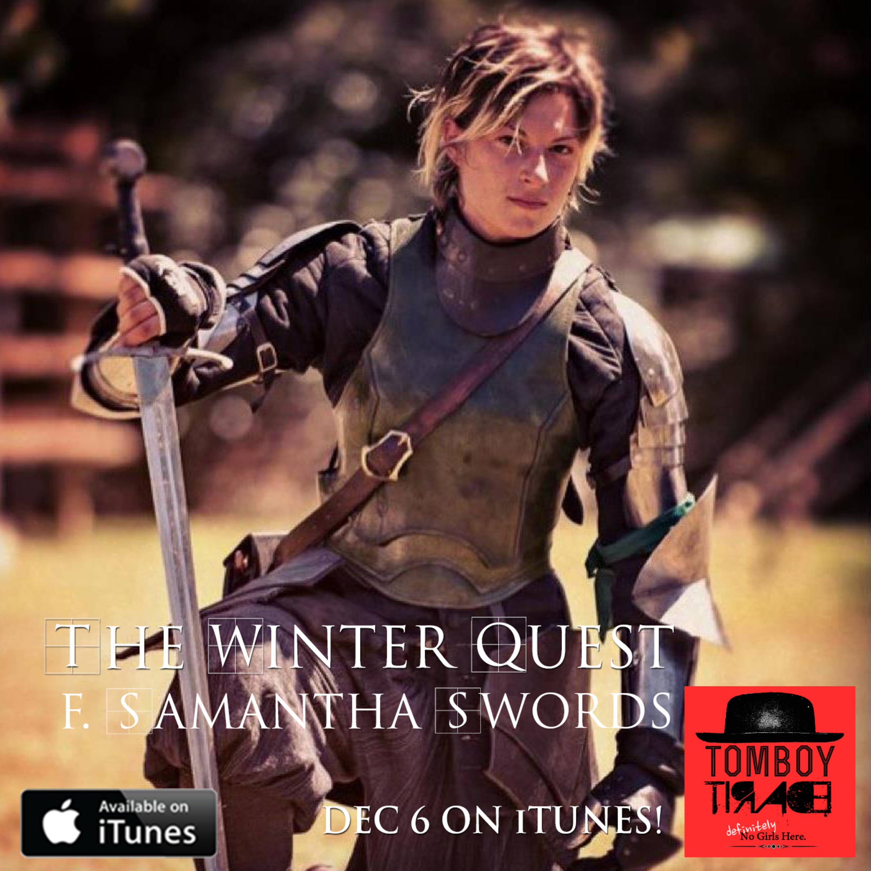 Tomboy Tirade Ep 37: The Winter Quest f. Samantha Swords episode artwork