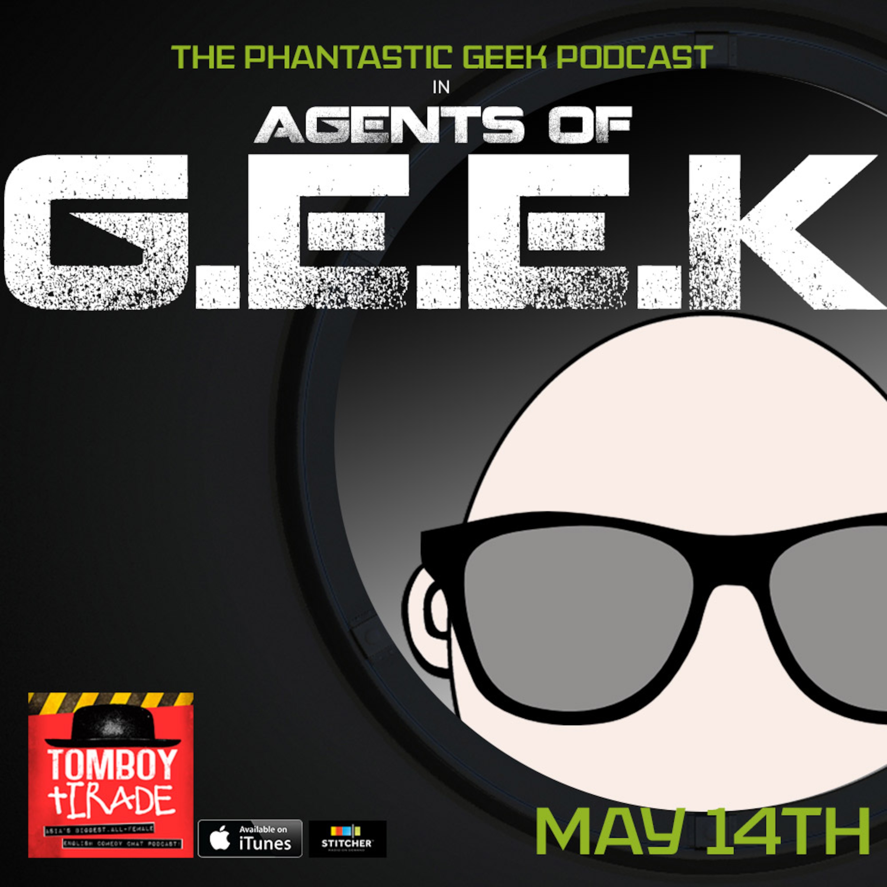 Tomboy Tirade Episode 48: Agents of G.E.E.K episode artwork