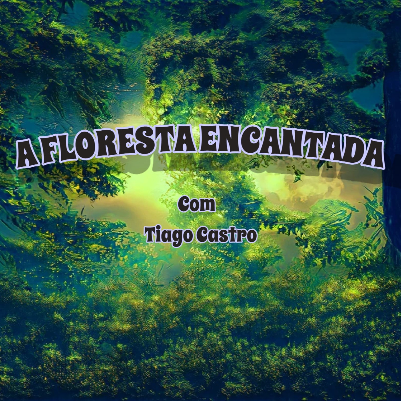 Episode 200: A Floresta Encantada - #200 (prog)