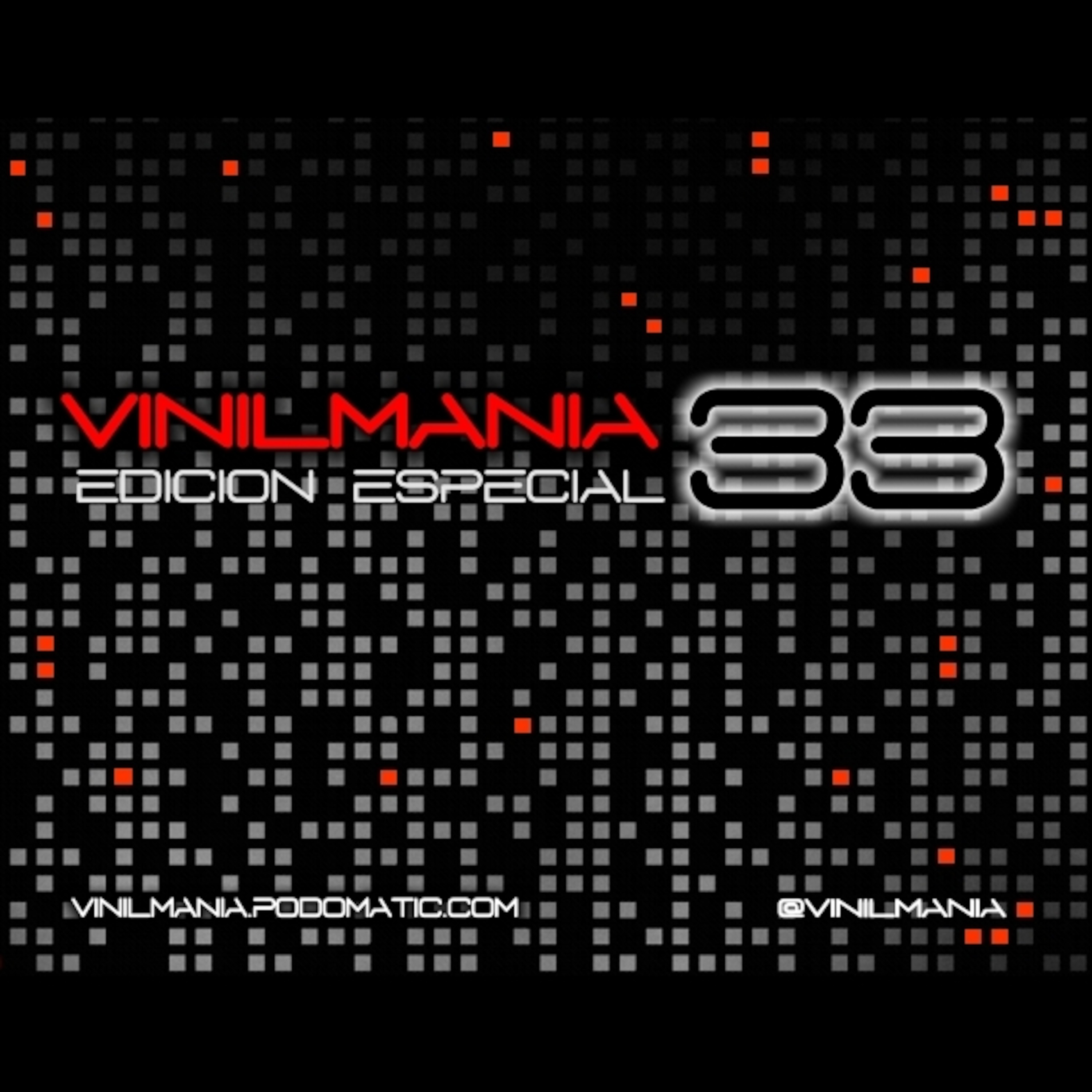 Vinilmania Edición Especial 33 episode artwork
