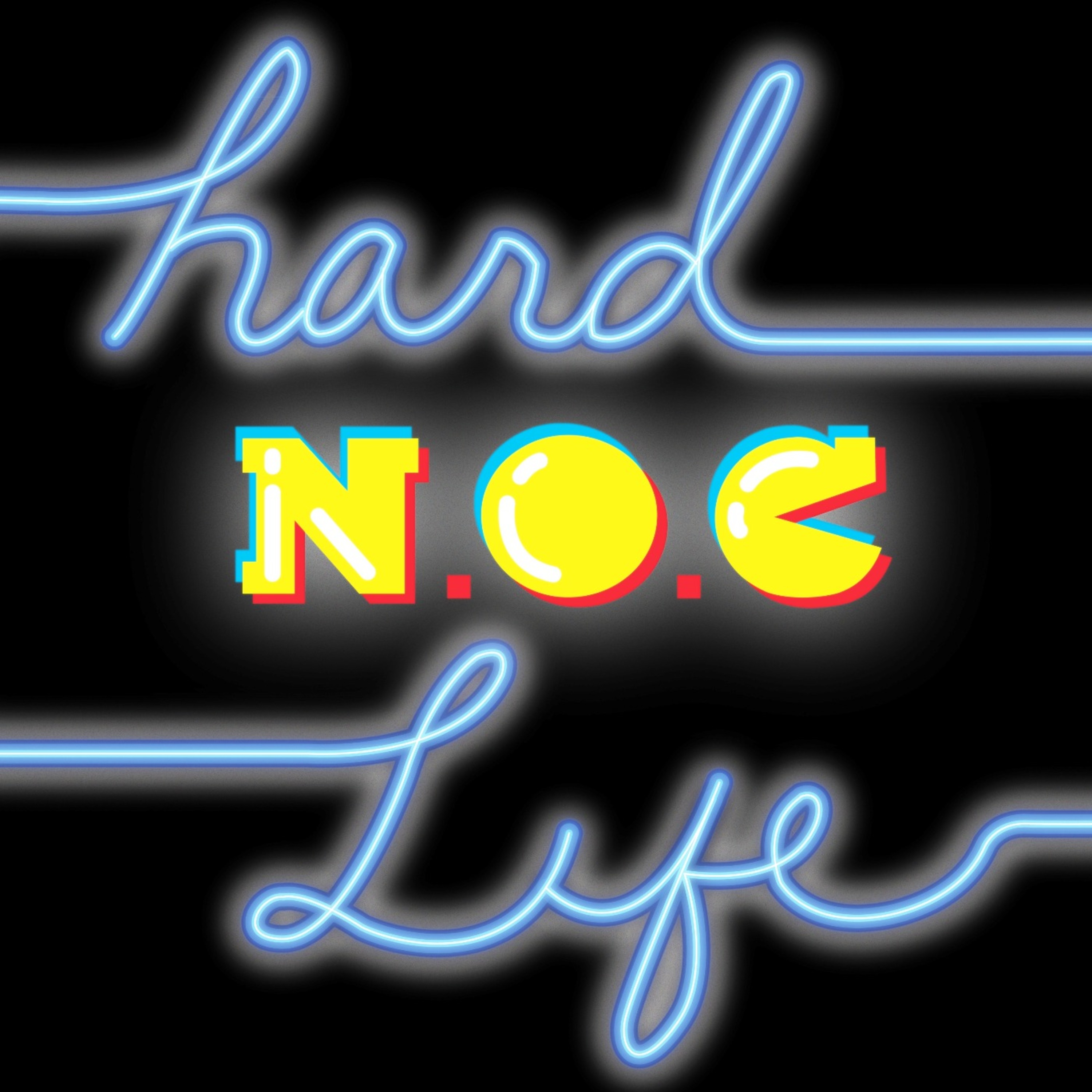Hard N.O.C. Life Hard N.O.C. Life