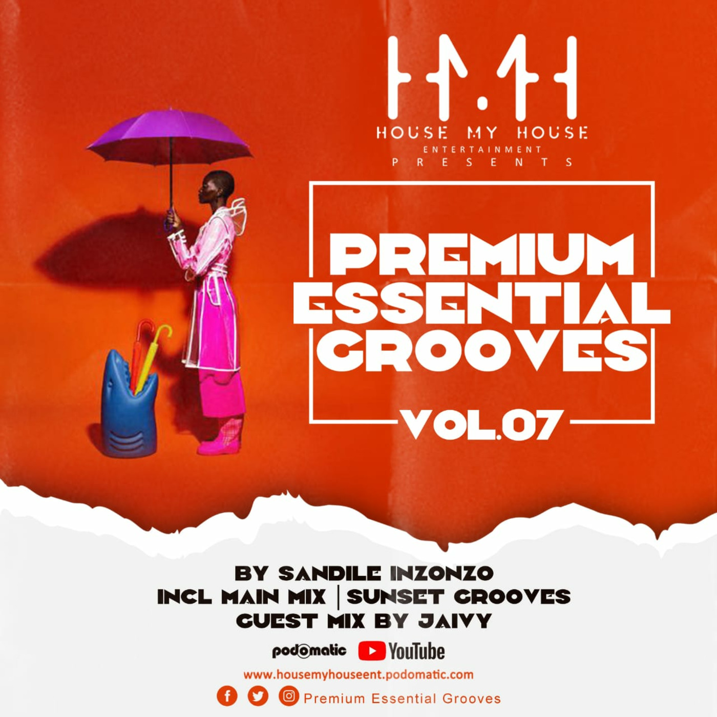 Episode 17: Premium Essential Grooves 07 (House Is) // Main Mix By Sandile Inzonzo