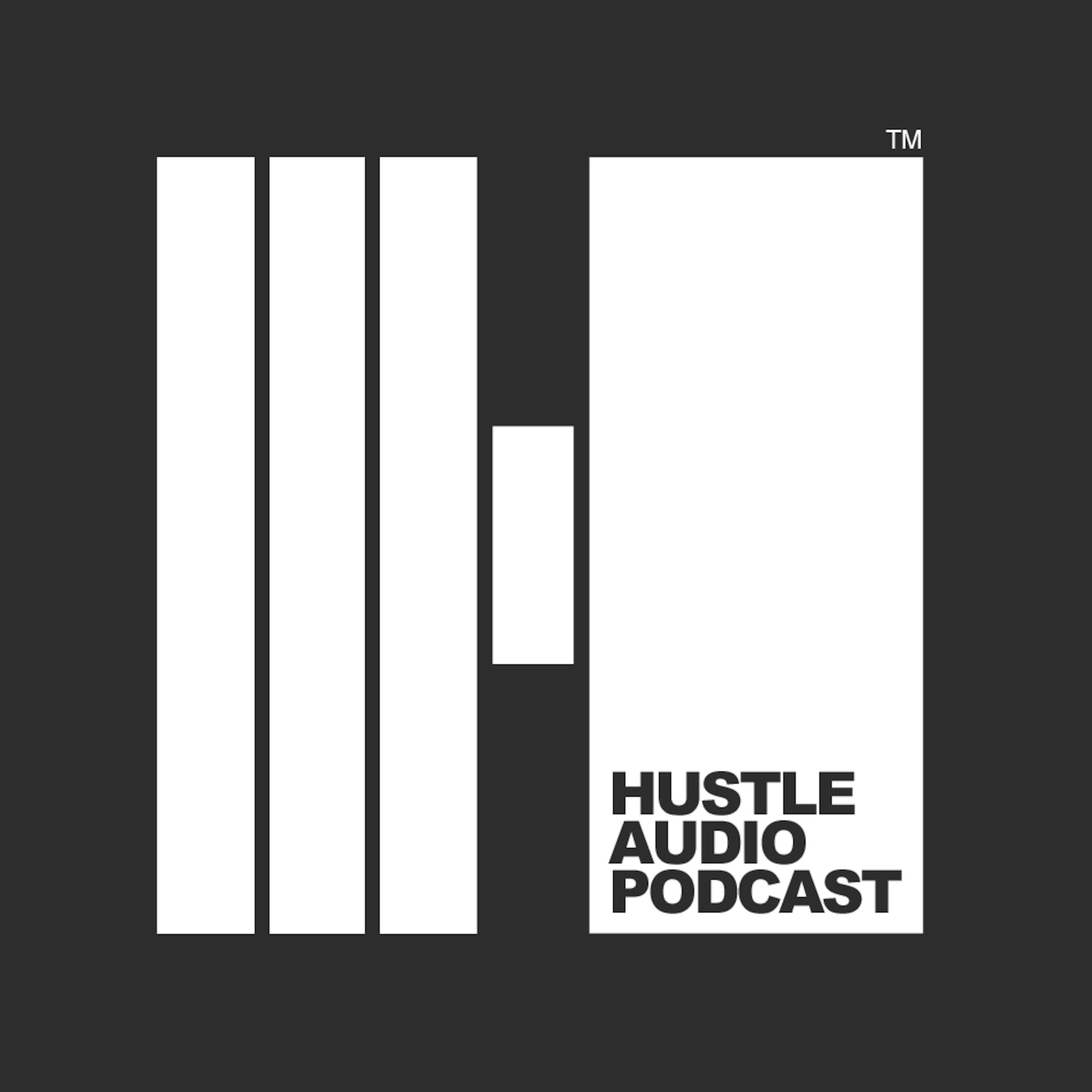 Hustle Audio Podcast #11 hosted by Noel & Traffic