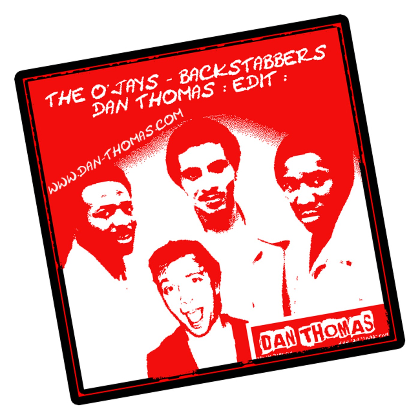 the O'Jays : Backstabbers : Dan Thomas 2010 Edit